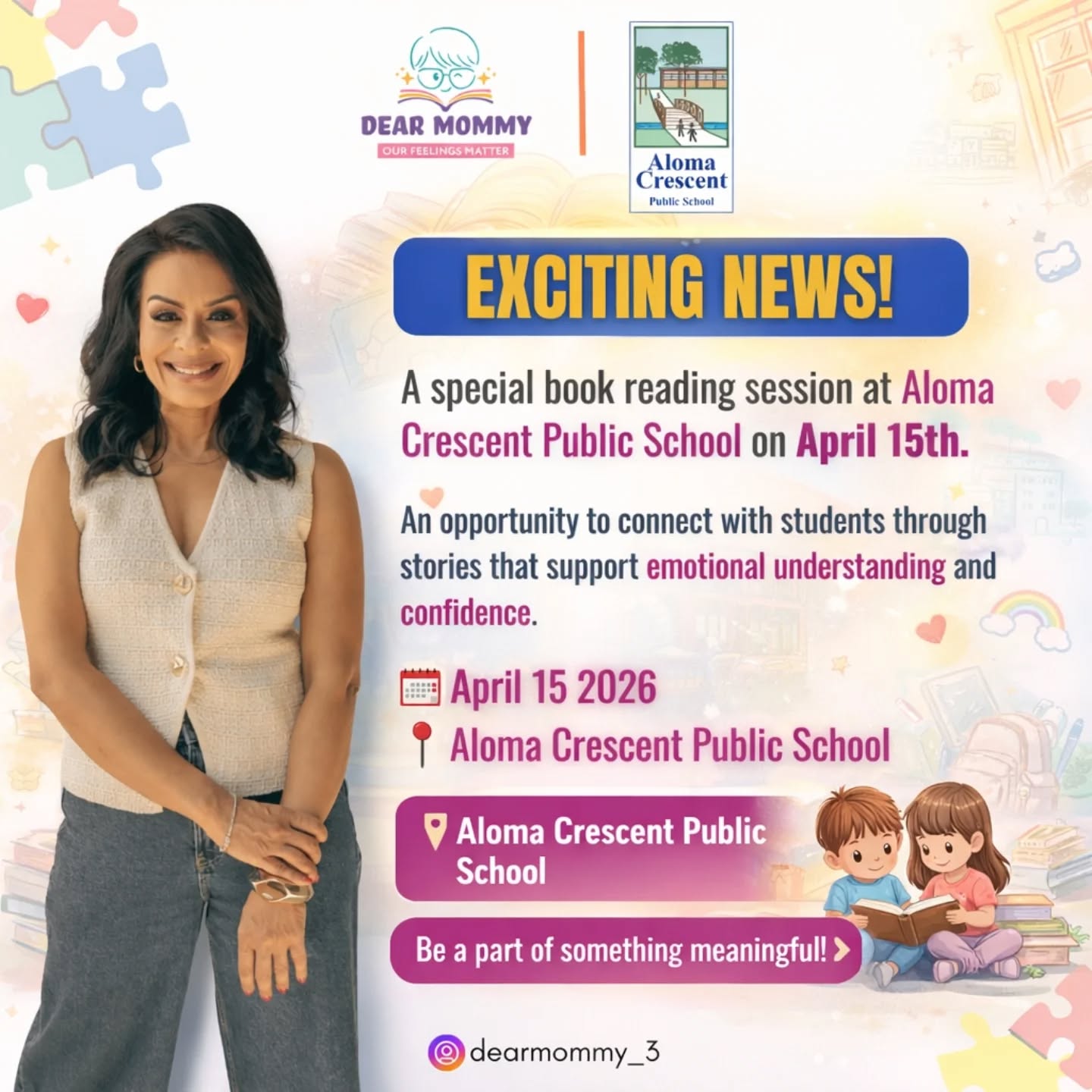 Sometimes, the smallest stories create the biggest impact… 💛
There’s something truly magical about sitting together, turning pages, and watching a child connect with a story that speaks to their heart.
This April 15th, I’ll be at Aloma Crescent Public School for a special reading session—sharing moments that encourage emotional understanding, confidence, and a sense of belonging.
Because every child deserves to feel seen, heard, and a little more brave. 🌈✨
#readingtime #kidsactivities #storytelling #bookreading #dearmommy_3