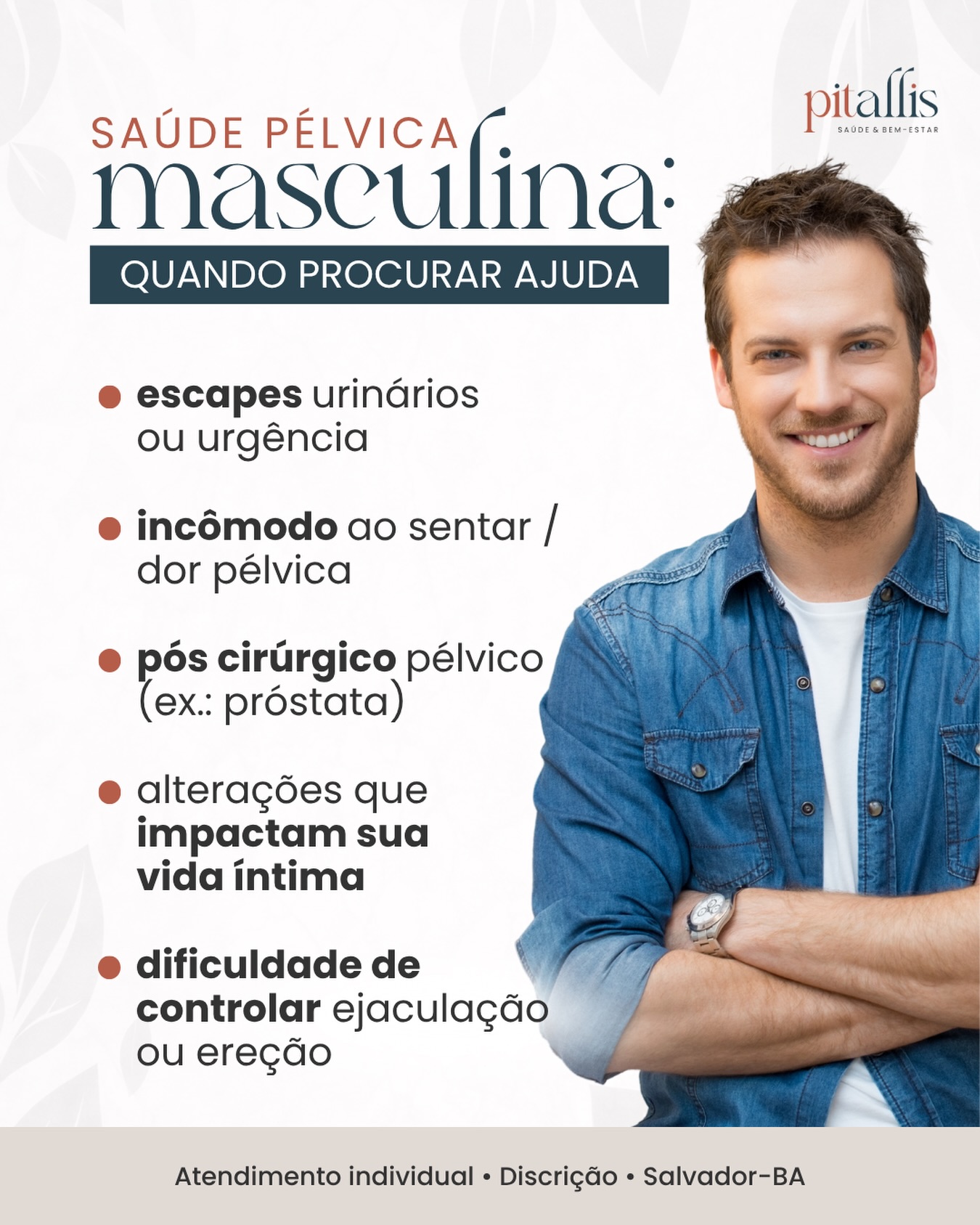 Sim: homens também têm assoalho pélvico — e ele influencia no controle urinário, conforto e função.
Na Pitallis, o cuidado é conduzido com abordagem técnica, discreta e objetiva, sempre a partir da consulta de avaliação.
Se você quer conversar com privacidade, pode chamar no Direct com a palavra “MASCULINO” que a equipe orienta o agendamento.
Ou fale direto no WhatsApp (71) 99264-1758 | Link na bio!