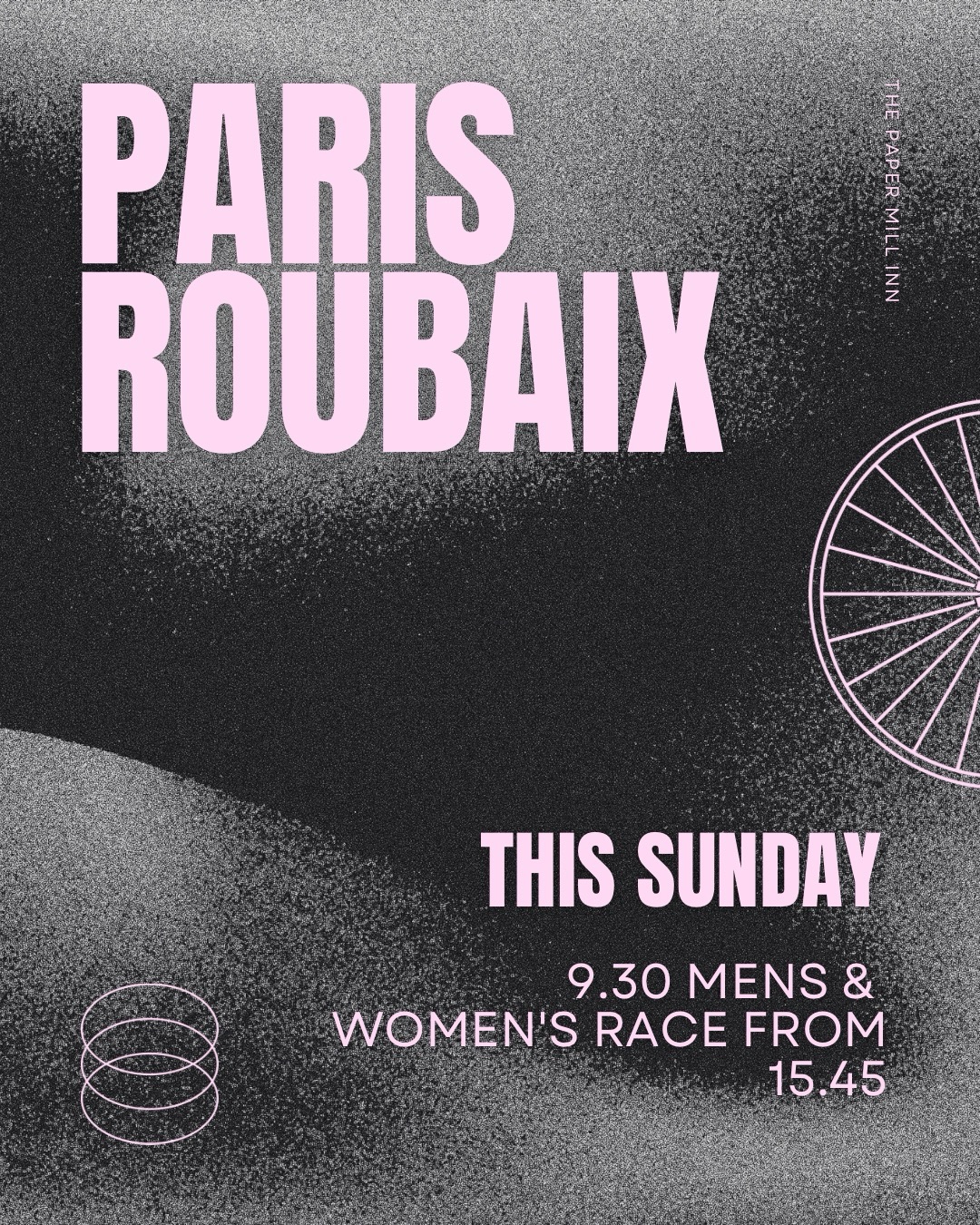 🚴♂️ PARIS–ROUBAIX LIVE AT THE PAPER MILL INN 🚴♀️
Join us this Sunday for one of cycling’s most iconic races!
📺 Men’s race from 9:30
📺 Women’s race from 15:45
🥓 Breakfast served 8:00 – 11:30 — fuel up and settle in for the action!
Join us to watch all the cobbled chaos live on screen.