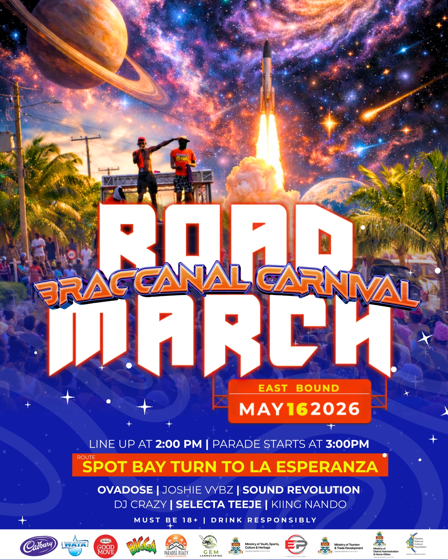Are YOU Ready for Braccanal Road March 🚀✨🇰🇾
Braccanal Carnival taking over the streets of Cayman Brac this May 16, 2026 — and trust, you don’t want to miss this energy 💥
📍 Route: Spot Bay ➡️ La Esperanza
⏰ Line Up: 2:00 PM
🎉 Parade Starts: 3:00 PM
Big vibes. Big music. Big road. 🚀
Bring the energy, and come mash up di road with us!
⚠️ 18+ only | Drink Responsibly
🎟️ Register now: @ticketsplus.ky
#BraccanalCarnival #RoadMarch #Braccanal2026 #braccanal