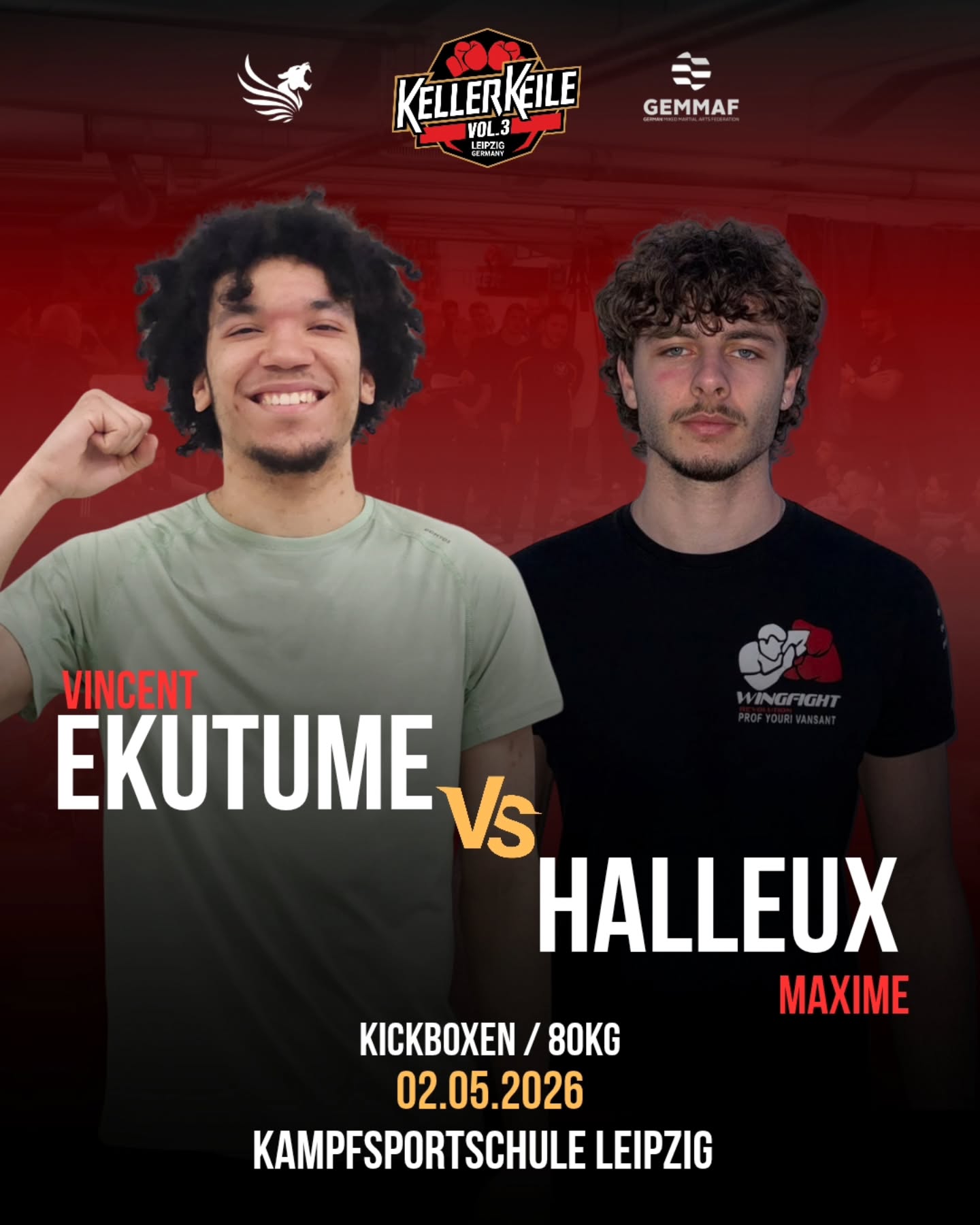 EKUTUME VS. HALLEUX
Der erste internationale Kampf bei KellerKeile!🚨
Vincent Ekutume von der Kampfsportschule Leipzig @kampfsportschule_leipzig trifft auf 80kg auf den Belgier Maxime Halleux von WingFight Bilzen! 🇧🇪
🗓 02.05.2026
📍Kampfsportschule Leipzig
Tickets und Anmeldung unter👇
https://www.kellerkeile.de/
#kickboxing #events #international #fighting #fightevent