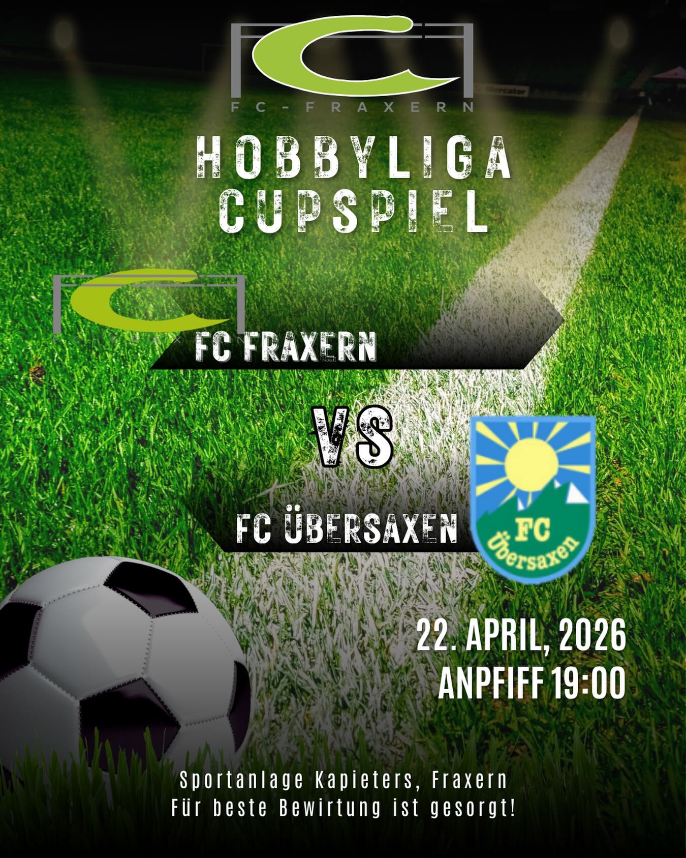 ⚽️ HOBBYLIGA CUPSPIEL ⚽️
Morgen spielen wir das erste Mal wieder auf unserer wunderschönen Sportanlage Kapieters. Unsere elf trifft dabei auf den FC Übersaxen!
Wir freuen uns auf zahlreiche Unterstützung für unsere Mannschaft!💪🏼
📅 22. April 2026
🕖 Anpfiff: 19:00 Uhr
📍 Sportanlage Kapieters, Fraxern
Freut euch auf beste Bewirtung vor Ort! 🍻🌭
#fcfraxern #hobbyligavorderland #cupspiel #heimspiel