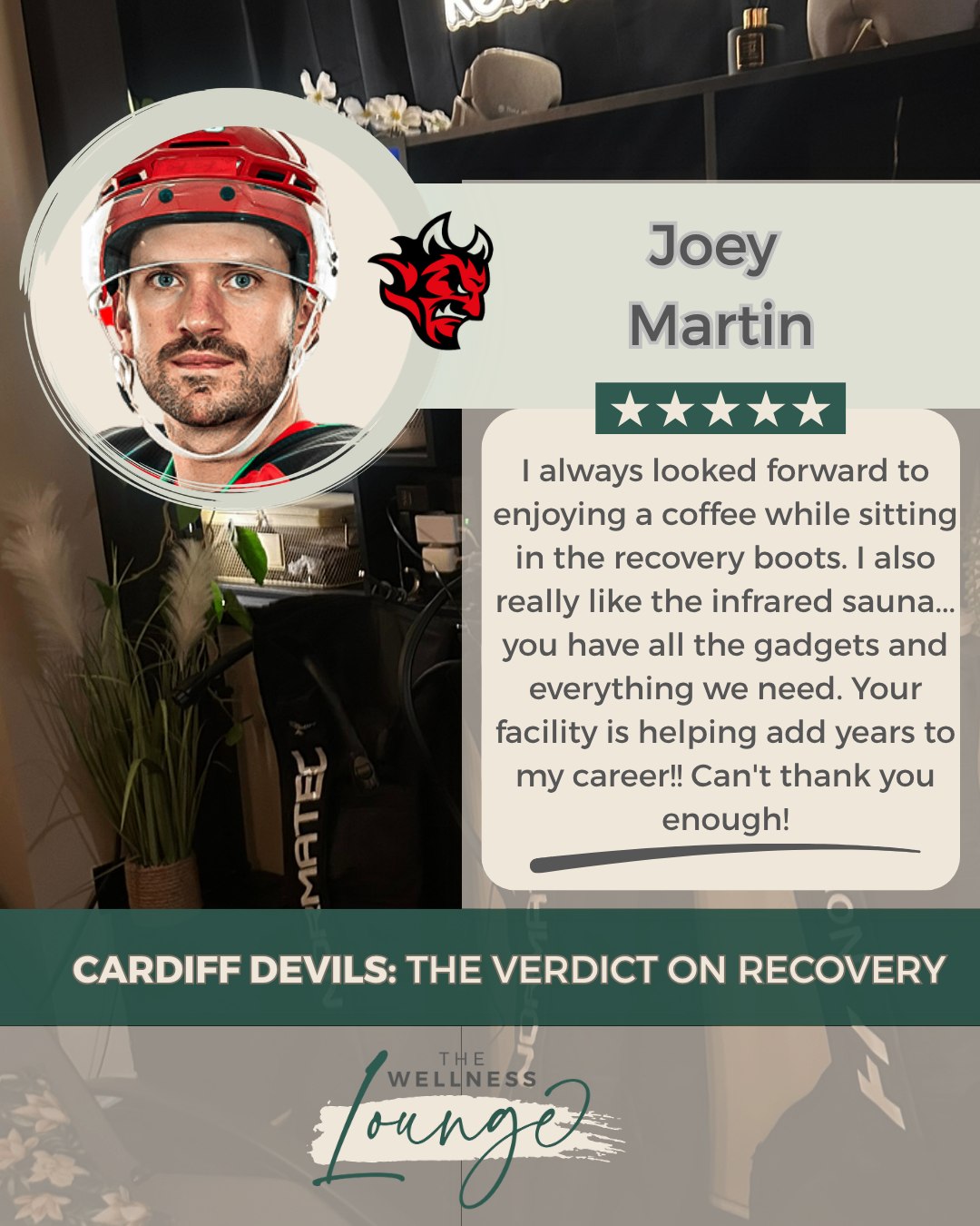 To celebrate the end of the season, we're sharing a series of reviews from the Cardiff Devils players who have been recovering with us this year. In this series, we'll show you some of their highlights... next up is Joey Martin:
"I always looked forward to enjoying a coffee while sitting in the recovery boots. I also really like the infrared sauna... you have all the gadgets and everything we need. Your facility is helping add years to my career!! Can't thank you enough!"
It’s been an absolute pleasure supporting the team throughout the season. Whether you’re an elite athlete or a wellness seeker, our goal is to provide the same high-quality recovery tools to help you perform at your best.
Pop in and see why the pros choose The Wellness Lounge for their recovery rituals.
Book your session via the link in our bio.
#CardiffDevils #WellnessLounge #CardiffWellness #Recovery