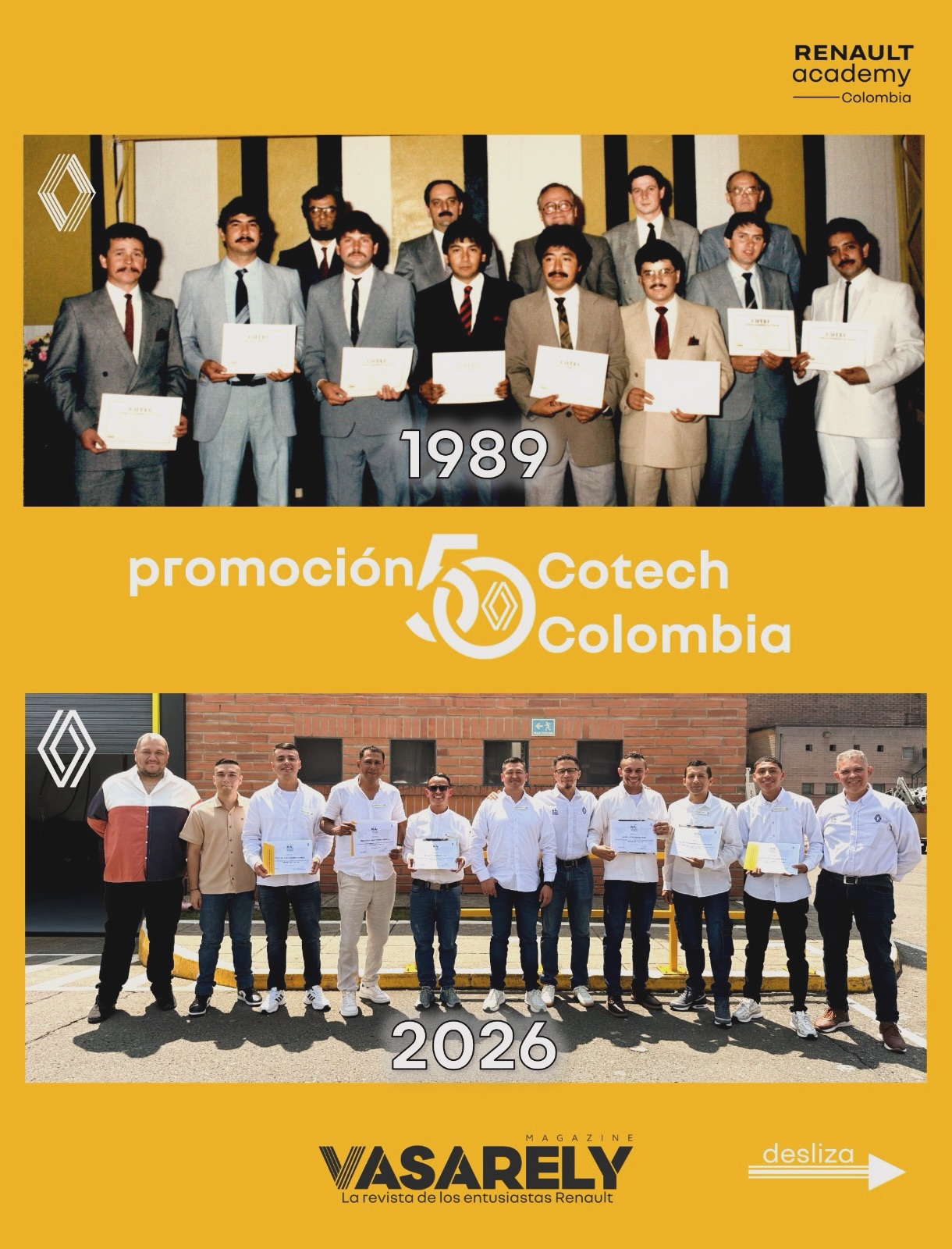¡50 promociones COTECH!
Hace treinta y siete años, Renault SOFASA se certificó para formar y acreditar el cargo de Coordinador Técnico (COTECH), el máximo rango para un técnico en los talleres de #renault .
Bajo su experticia y conocimiento en mecánica, electricidad y electrónica del automóvil, es una persona capaz de realizar diagnósticos y reparaciones siguiendo los procesos y manuales de la marca, liderando el criterio en las operaciones generales del taller. Estamos seguros de que este rol ha sido clave para que hoy Renault tenga la reputación de posventa que ostenta ante la sociedad colombiana.
El pasado mes de marzo, Renault Academy certificó a la quincuagésima promoción de Coordinadores Técnicos y, como es costumbre en Vasarely Magazine, aprovechamos para celebrar la historia recordando estos dos hitos de Renault en Colombia.
Si te gustan este tipo de historias, no dudes en comentar, reaccionar y compartir.
¡Gracias por seguirnos!
