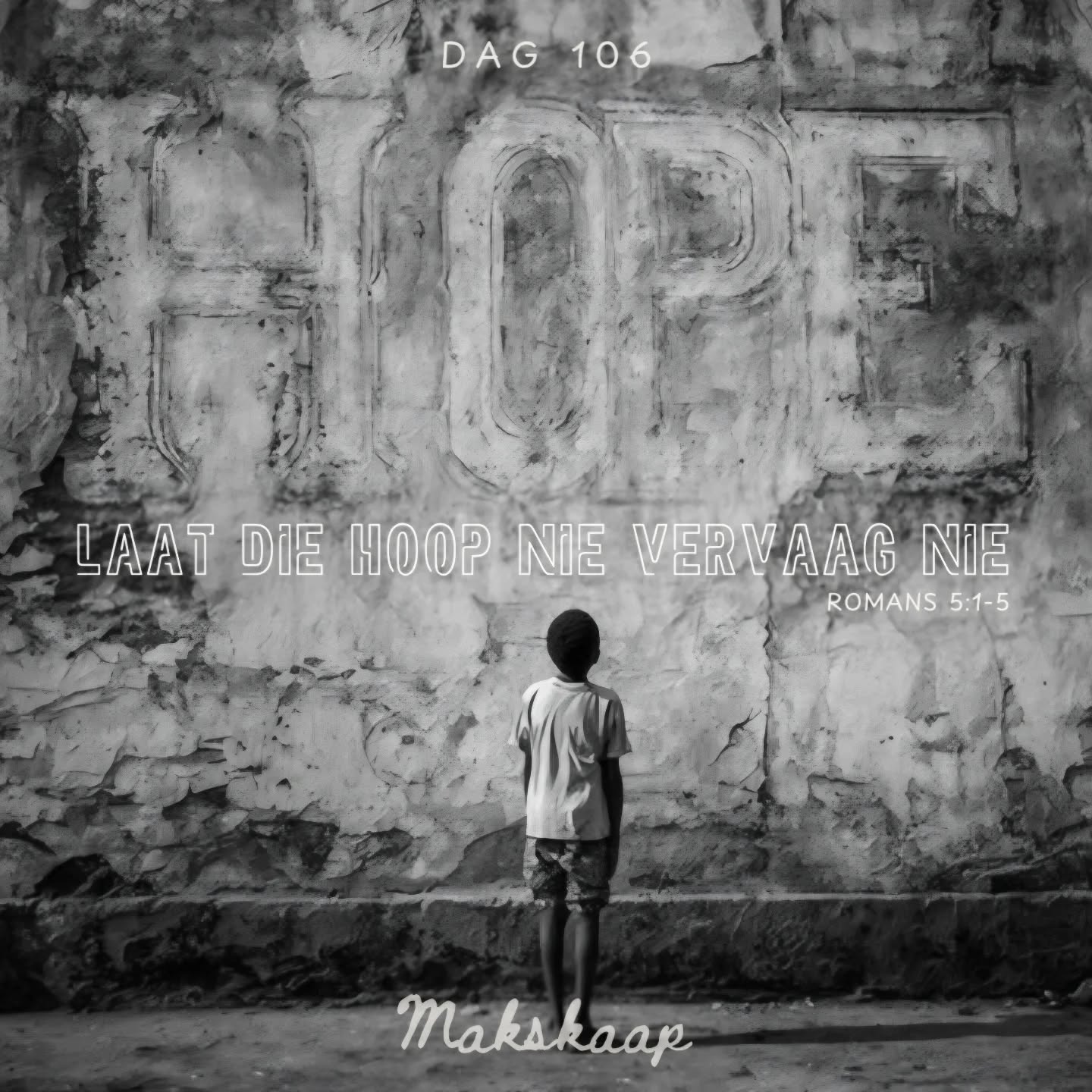 DIE HOOP BESKAAM NIE |
OMDAT ons dan uit die geloof geregverdig is,
het ons vrede by God deur onse Here Jesus Christus;
deur wie ons ook deur die geloof die toegang verkry het tot hierdie genade waarin ons staan;
en ONS ROEM IN DIE HOOP OP DIE HEERLIKHEID VAN GOD.
En nie alleen dit nie,
maar ons roem ook in die verdrukkinge, omdat ons weet dat die verdrukking lydsaamheid werk, en die lydsaamheid beproefdheid EN DIE BEPROEFDHEID HOOP;
EN DIE HOOP BESKAAM NIE,
omdat die liefde van God in ons harte uitgestort is deur die Heilige Gees wat aan ons gegee is.
Romeine 5:1-5