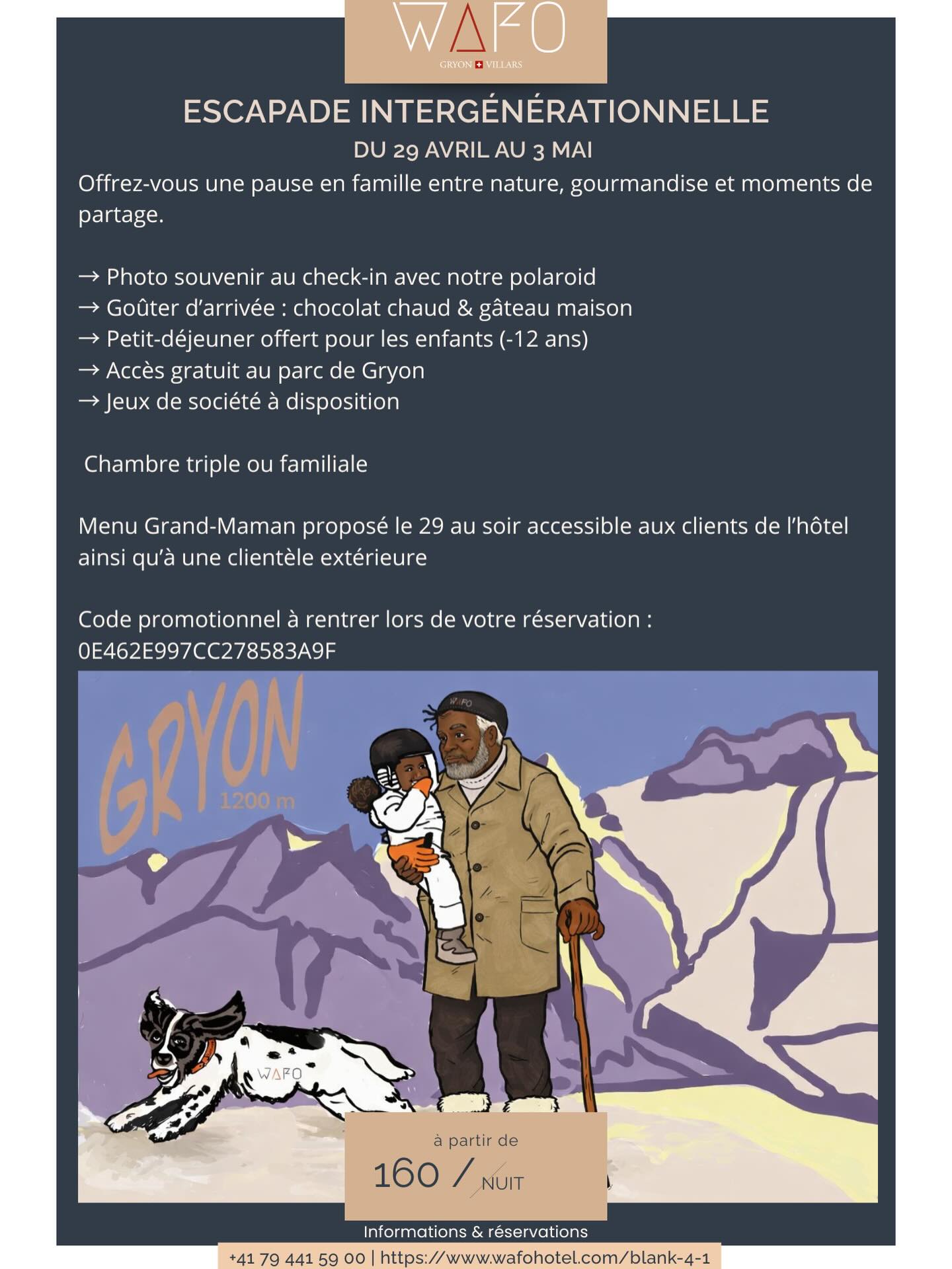 Une escapade intergénérationnelle au cœur des Alpes 🌿
Du 29 avril au 3 mai, partagez des moments précieux en famille, entre nature, gourmandise et convivialité ✨
Petits et grands réunis pour créer de vrais souvenirs au Wafo !
📍Route de Villars 31, Gryon
Réservez avec le code promotionnel