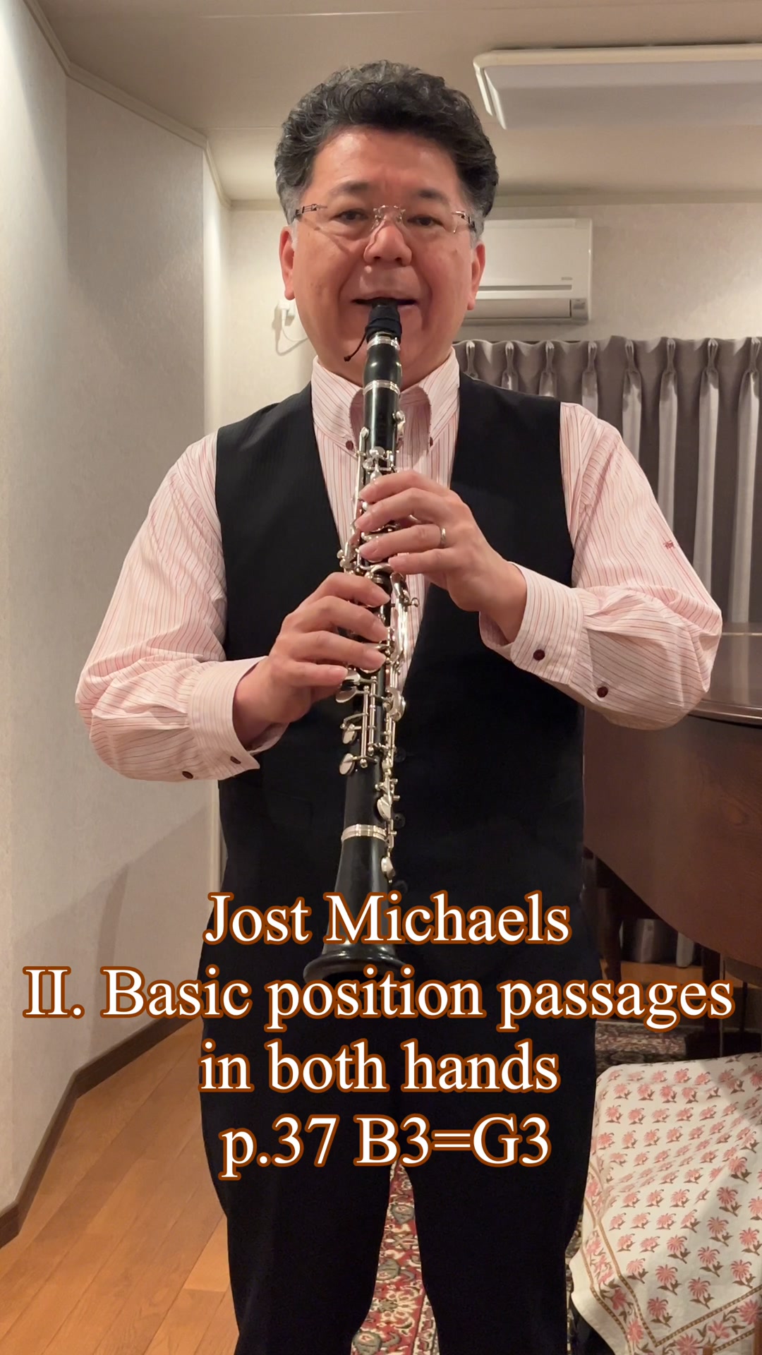 Jost Michaels
II. Basic position passages
in both hands
p.37 B3=G3
Aoyama Hidenao(cl.)