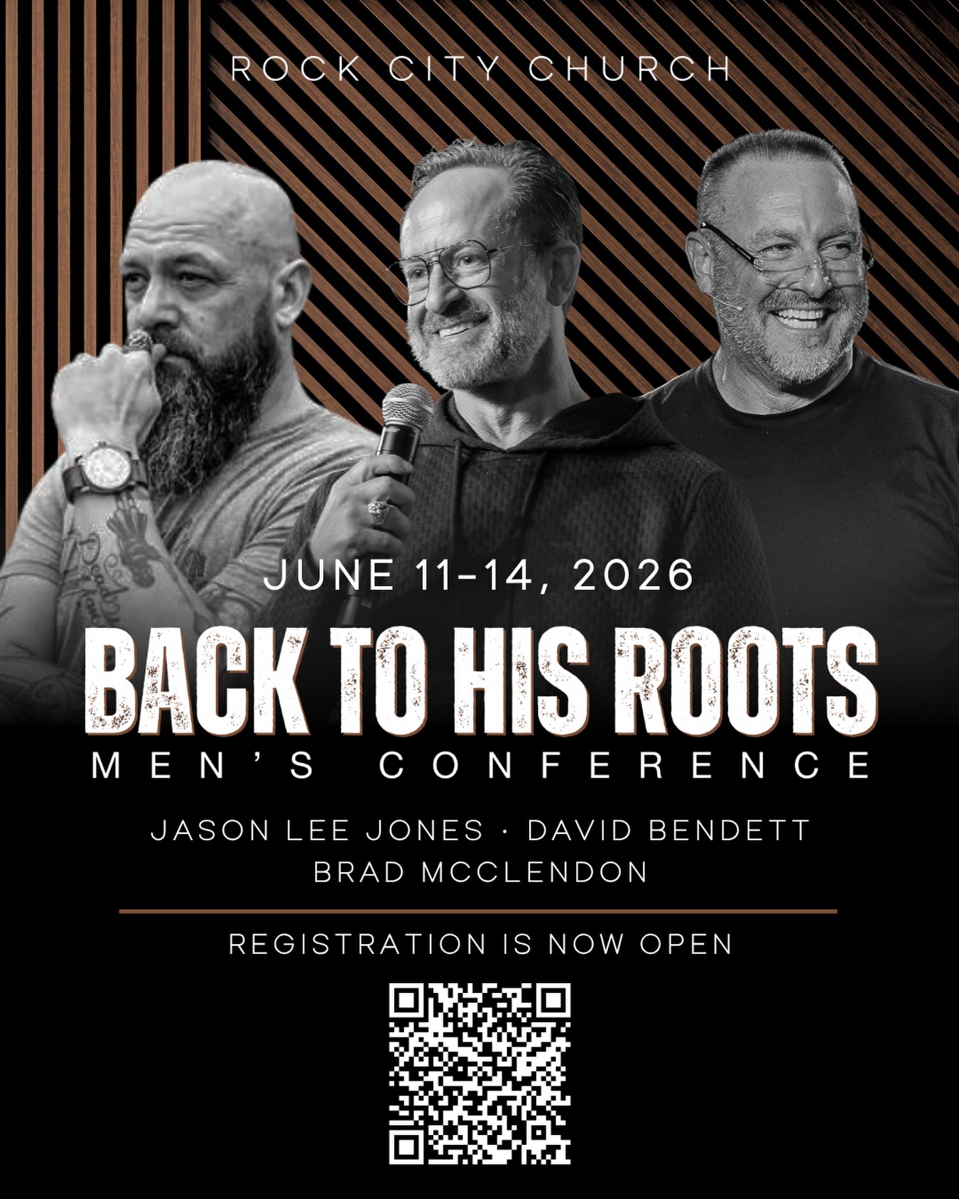 Calling all men!
Save the date for our Back to His Roots Men’s Conference happening June 11-14 at Rock City Church.
Join us for a powerful weekend with special guests David Bendett, Brad McClendon, and Jason Lee Jones.
Conference Schedule
Thursday, June 11: 7 PM
Friday, June 12: 10AM-12PM, 7PM
Saturday, June 13: 10AM-12PM
Sunday, June 14: 9AM & 11AM
Registration is $30 and includes breakfast on Saturday.
Register today:
https://rockcitycorpus.churchcenter.com/registrations/events/3447792
*Registration closes 06.08.26 at 11am*