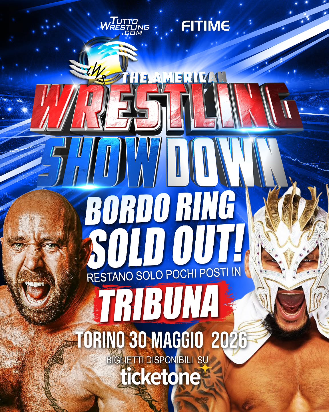 BORDO RING SOLD OUT 💥
Torino ha risposto🔥
Il parterre è completamente esaurito.
Quello che doveva succedere… è successo.
Adesso non si tratta più di scegliere il posto migliore.
Si tratta di esserci.
👉 Restano disponibili gli ultimi accessi in tribuna perché il Grande Wrestling IWS dal vivo è un altra storia .
👥 Disponibili offerte per gruppi soluzioni per gruppi
🤝 Meet & Greet Shwodown Experience disponibile (foto, Q&A,incontro con le Superstar, locandina autografata e gadget selezionato in omaggio)
30 MAGGIO 2026
IWS – THE AMERICAN WRESTLING SHOWDOWN
🎟️ Biglietti disponibili su TicketOne
Torino…altre sorprese in arrivo👀
#IWSWRESTLING #IWSShowdown #WrestlingTorino #wwe #WWETorino