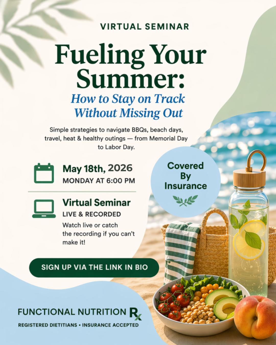 ☀️ Fuel Your Summer — Without Missing Out
Summer is almost here… BBQs, beach days, travel, long weekends, and social events. But staying on track with your health goals doesn't have to mean missing out on the fun.
Join us for our Virtual Seminar:
Fueling Your Summer: How to Stay on Track Without Missing Out
📅 Monday, May 18
⏰ 6:00 PM EST
💻 Virtual (Live + Recording Available)
✔️ Insurance-Covered Nutrition Services Available
Here’s What You’ll Learn:
🍔 BBQ & Holiday Strategies — Enjoy without overdoing it
✈️ Travel & On-the-Go Nutrition — Stay consistent anywhere
💧 Hydration & Beating the Heat — What your body really needs
🏃♀️ Moving in the Summer — Exercise safely in warm weather
🌿 Healthy Outings on Long Island — Places to explore & dine
💬 Real-Life Social Pressure Tips — Stay confident & on track
Whether you're traveling, attending parties, or just trying to feel your best this summer — this seminar will give you simple, realistic strategies that actually work.
🎥 Live + Recorded — Join live or watch later
📲 click the link in bio to register
Spots are limited — save your seat today!
#FunctionalNutrition #SummerWellness #RegisteredDietitian #NutritionSeminar #HealthySummer #LongIslandNutrition #FunctionalMedicine #HealthyTravel #BBQSeason #WellnessTips #NutritionSupport #InsuranceCovered #SummerHealth #GutHealth #HolisticNutrition