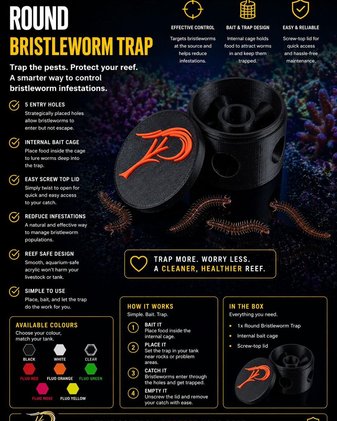 TRAP SMARTER. PROTECT YOUR REEF! 🎯
Take control of unwanted pests with The Polyp Pros Round Bristleworm Trap.
Designed to help reduce bristleworm infestations in a simple, effective, and reef-safe way, this trap features:
✓ 5 entry holes
✓ Internal bait cage
✓ Easy screw-top lid for quick access and hassle-free maintenance
Just bait it, place it, and let the trap do the work.
Available in a range of colours to match your setup – black, white, clear, fluo red, fluo orange, fluo green, fluo rose, and fluo yellow!
Protect your reef. Trap smarter. 🛡️
🔗 EU: https://www.thepolyppros.eu/the-polyp-pros-1
🔗 UK: https://www.thepolyppros.co.uk/shop-8
#ThePolypPros #BristlewormTrap #ReefTank #MarineAquarium #ReefSafe #CoralTank #SaltwaterAquarium #ReefKeeping #AquariumTools #NanoReef #ReefAddict #AquariumLife #ReefNerd #TrapMore #WorryLess