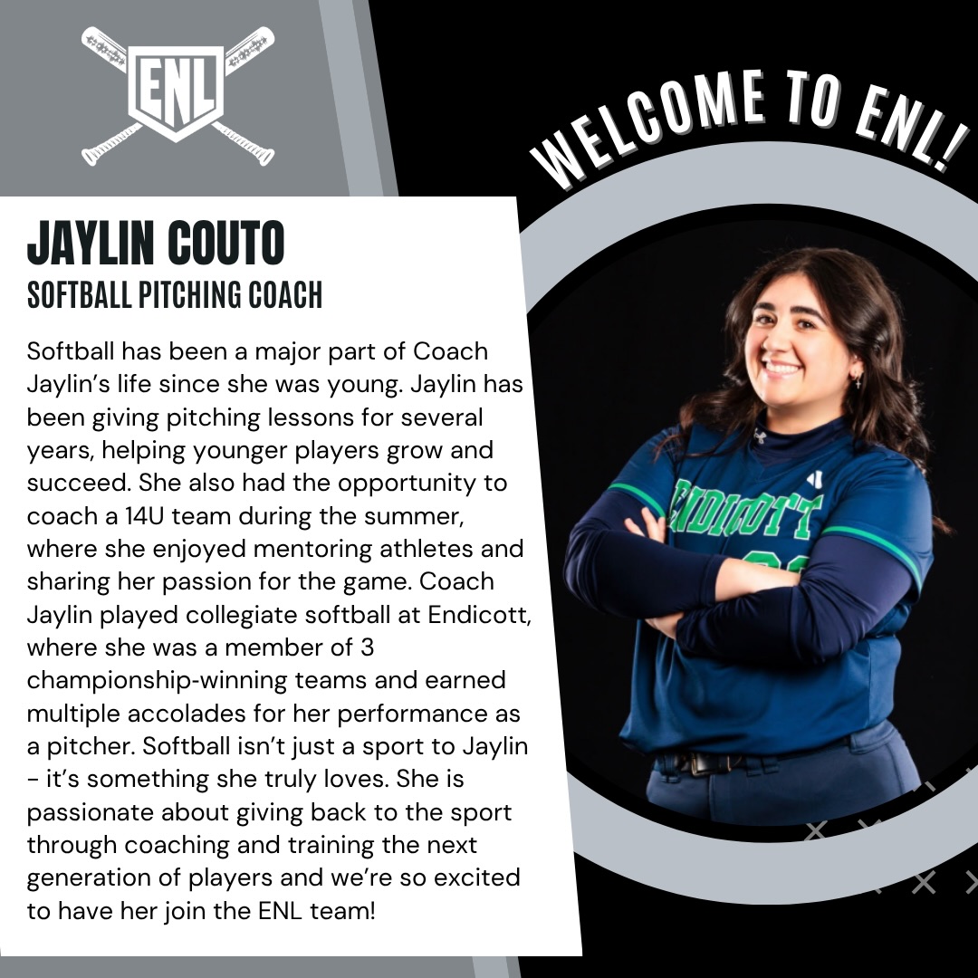 We’re so excited to welcome Coach Jaylin to ENL on our softball pitching team!!!