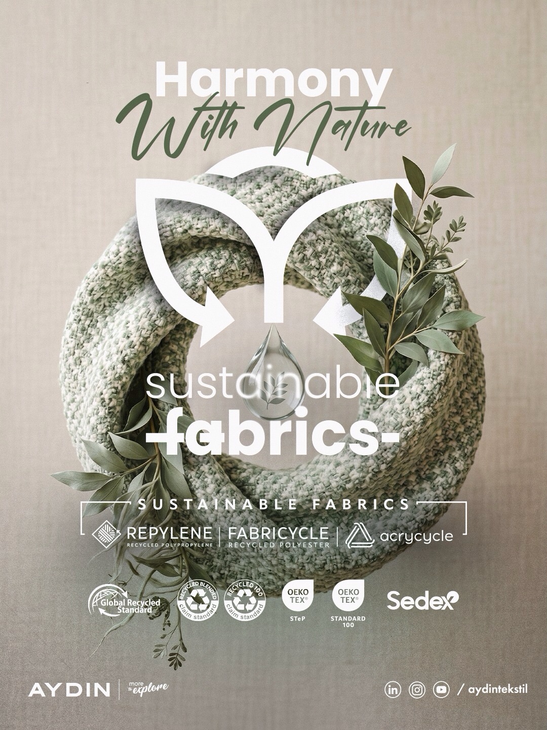 We are weaving the future with responsibility. 🌿 At Aydın Tekstil, our Repylene, Fabricycle, and Acrycycle technologies bridge the gap between high-quality textiles and environmental consciousness. Under our “Circular Future” vision, every thread is a step toward a greener planet.
#AydinTekstil #SustainableFabrics #CircularFuture #EcoFriendlyTextiles #TextileInnovation GreenDesign 🌍✨
