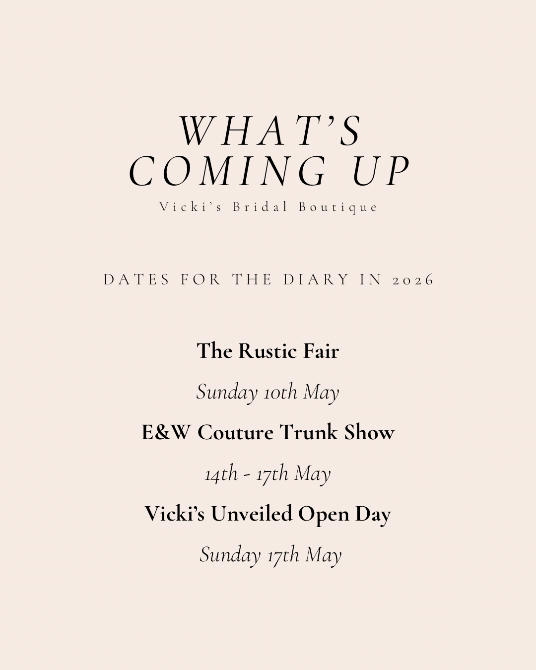 Vicki’s Bridal Boutique in May ✨
May is looking busy for us and we can’t wait to meet our future brides!
Rustic Wedding Fair
Our favourite wedding fair of the year! We can’t wait to be back.
E&W Couture Trunk Show
Exclusive collection from British designer E&W Couture available to try for one weekend only! Book your appointments online!
Vicki’s Unveiled Open Day
A fun day to browse our collections and get to know us and what we offer! No pressure just an opportunity for a bridal day out 🤍 RSVP via the link in our bio.
Kent bridal boutique | bridal open day | bridal event | bride to be | 2027 bride | 2028 bride | bridal boutique | British bridal Designer | made in Britain | sustainable bridal