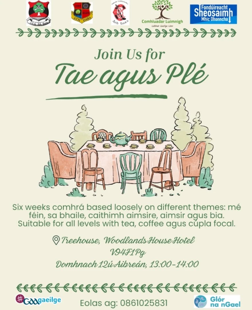 Bígí linn don imeacht 'Tae agus plé' in Óstán Woodlands ó 13:00-14:00☕💚
Seo an dara seachtain don imeacht (6 seachtaine san iomlán)✨