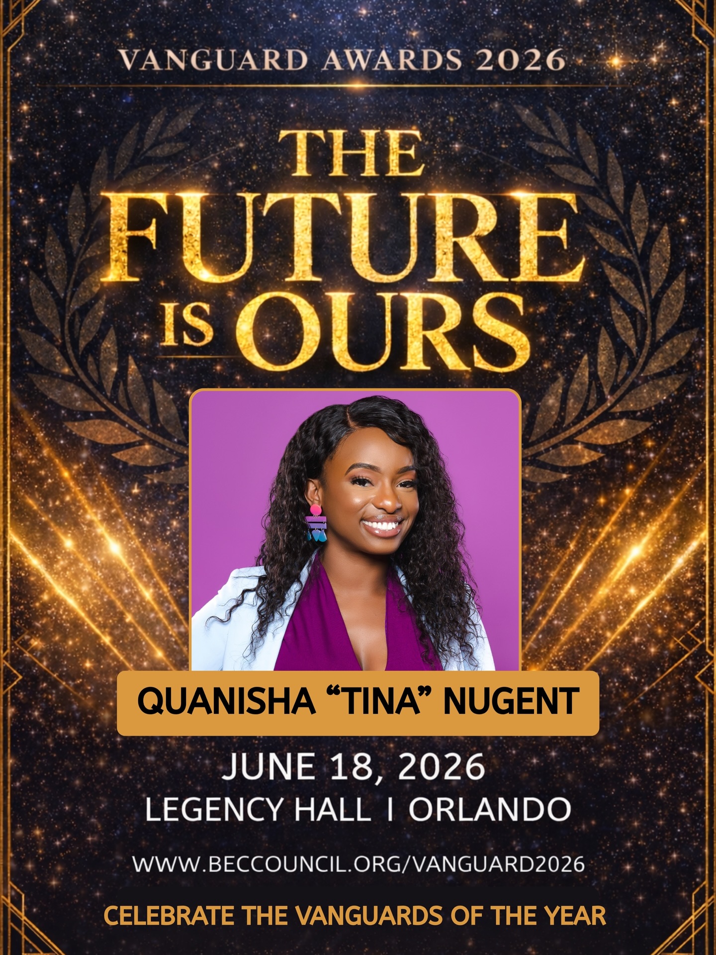 We are proud to honor Quanisha “Tina” Nugent as our Vanguard of Philanthropy & Community Impact at the 2026 Vanguard Awards.
As CEO of Q Impacts, Tina helps organizations transform events into engines for revenue, relationships, and lasting change. She brings strategy, alignment, and execution together so nonprofits can move from scattered efforts to results that truly matter.
Through her work, Tina has helped organizations raise millions of dollars while building systems that create sustainability and long-term success. She is not just supporting the work, she is strengthening it.
Join us as we celebrate Tina Nugent and leaders who are fueling real impact across our community.
Secure your table or ticket today:
www.beccouncil.org/vanguard2026
Be in the room. This is what impact that lasts looks like.