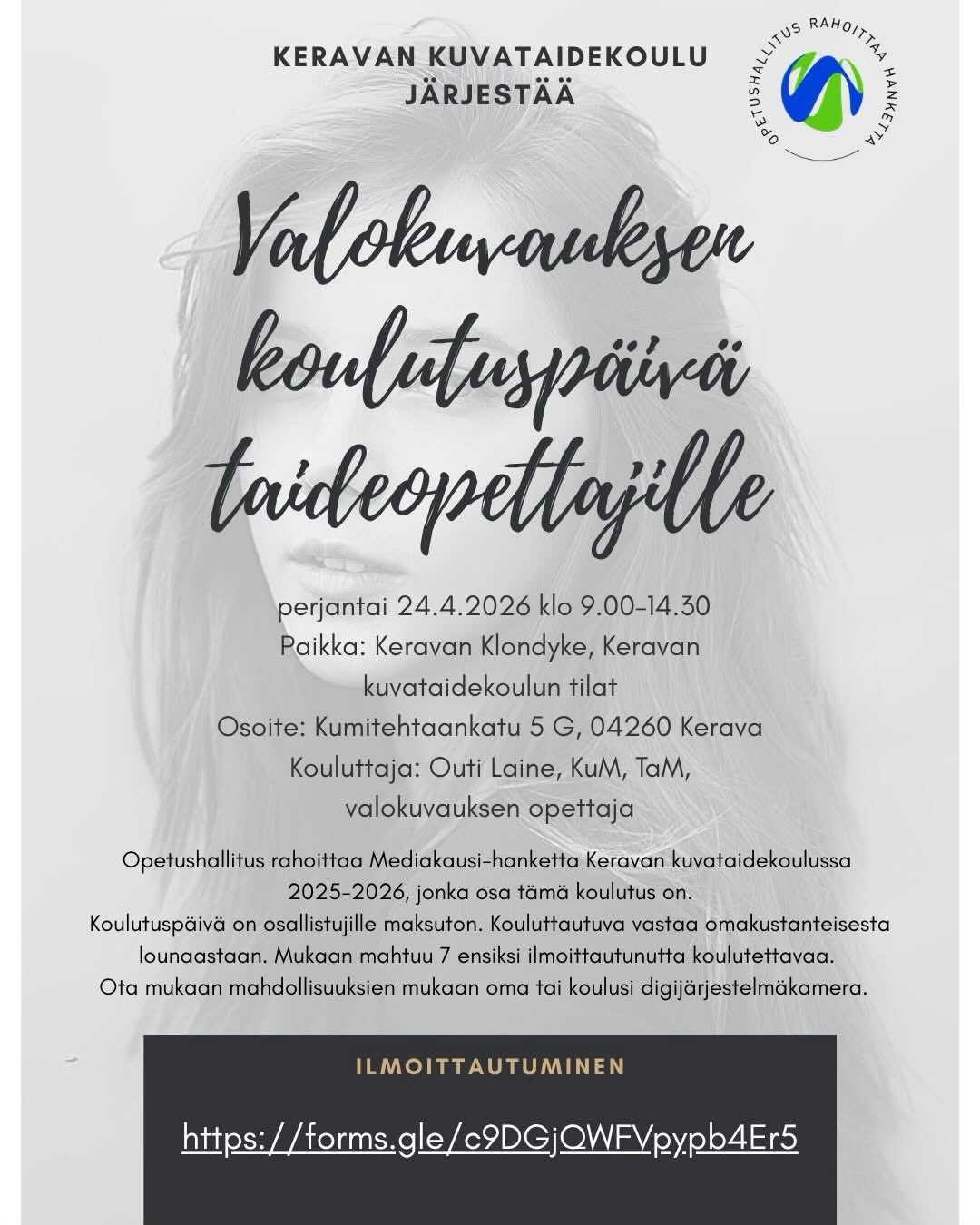 📸 Valokuvauksen koulutuspäivä taideopettajille– vielä paikkoja vapaana!
Pe 24.4.2026 klo 9.00–14.30
📍 Keravan Klondyke, Keravan kuvataidekoulu
Tule oppimaan digijärjestelmäkameran perusteet ja manuaalisen valotuksen hallintaa käytännön harjoitusten kautta. Kouluttajana toimii valokuvauksen opettaja Outi Laine.
✅ Maksuton koulutus
🍽️ Omakustanteinen lounas
📷 Ota mukaan oma kamera, jos mahdollista
👥 Mukaan mahtuu vielä 7 osallistujaa! Paikat ensisijaisesti taideopettajille.
👉 Ilmoittaudu nyt!
Koulutus on osa Keravan kuvataidekoulun Mediakausi-hanketta (2025–2026). #oph #mediakausi #mediakausihanke #valokuvaus