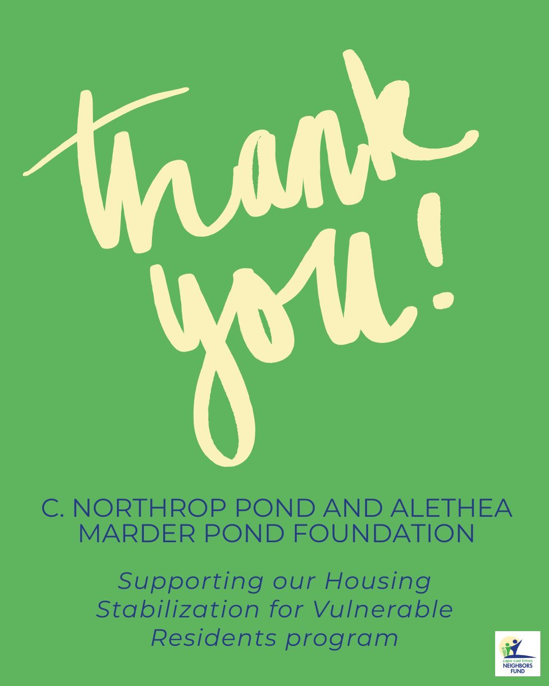 Thank you to the C. NORTHROP POND AND ALETHEA MARDER POND FOUNDATION for awarding us a grant for our Housing Stabilization for Vulnerable Residents Program!
#nonprofitgrants #grantthankyou #neighborshelpingneighbors