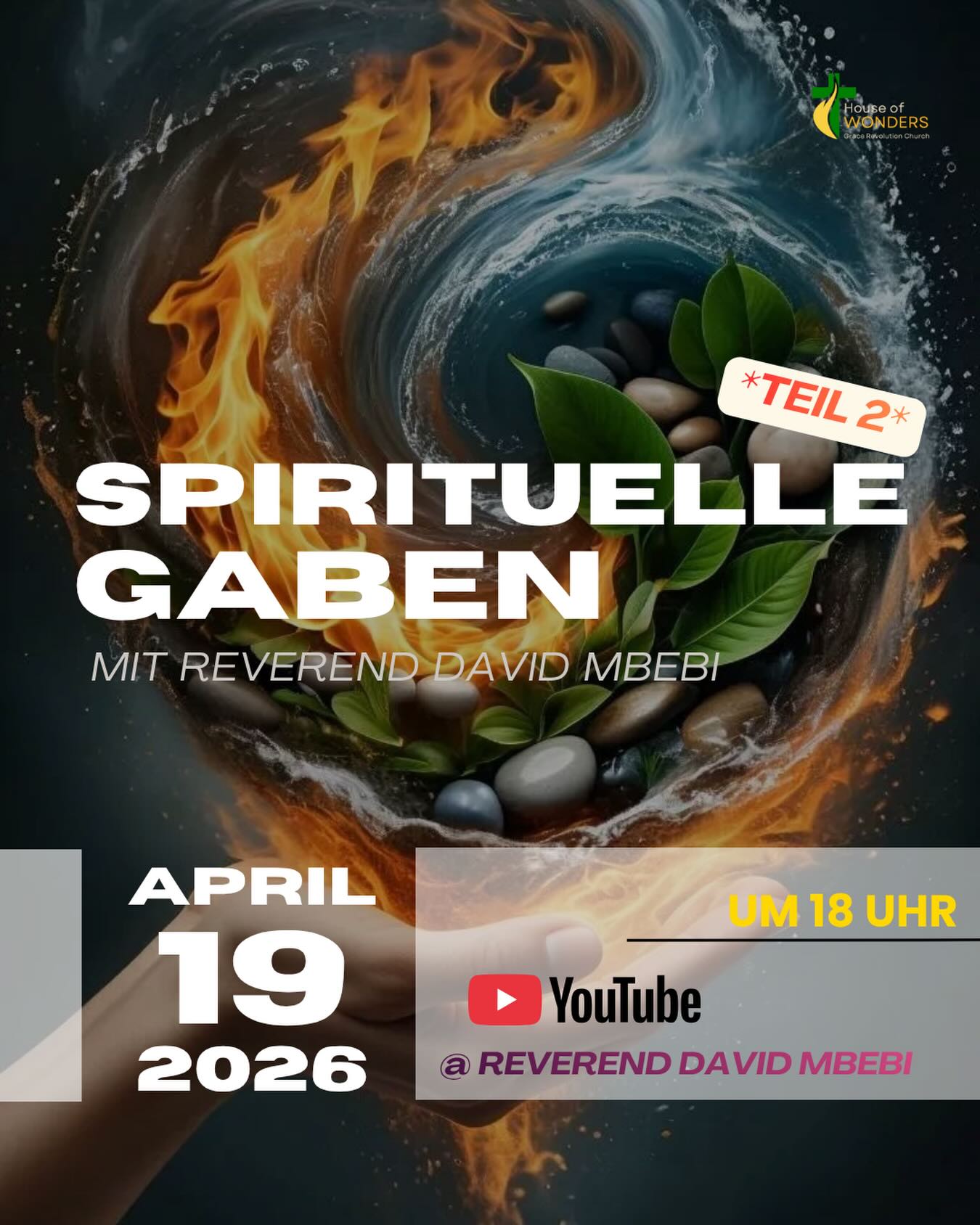 *SPIRITUELLE GABEN TEIL 2*🔥💧💨🪨
🛑HEUTE, SONNTAG, 19.04., - *WIR STARTEN UM 18 UHR*
*JETZT ABONNIEREN UND GLOCKE AN*: https://youtube.com/@reverenddavidmbebi