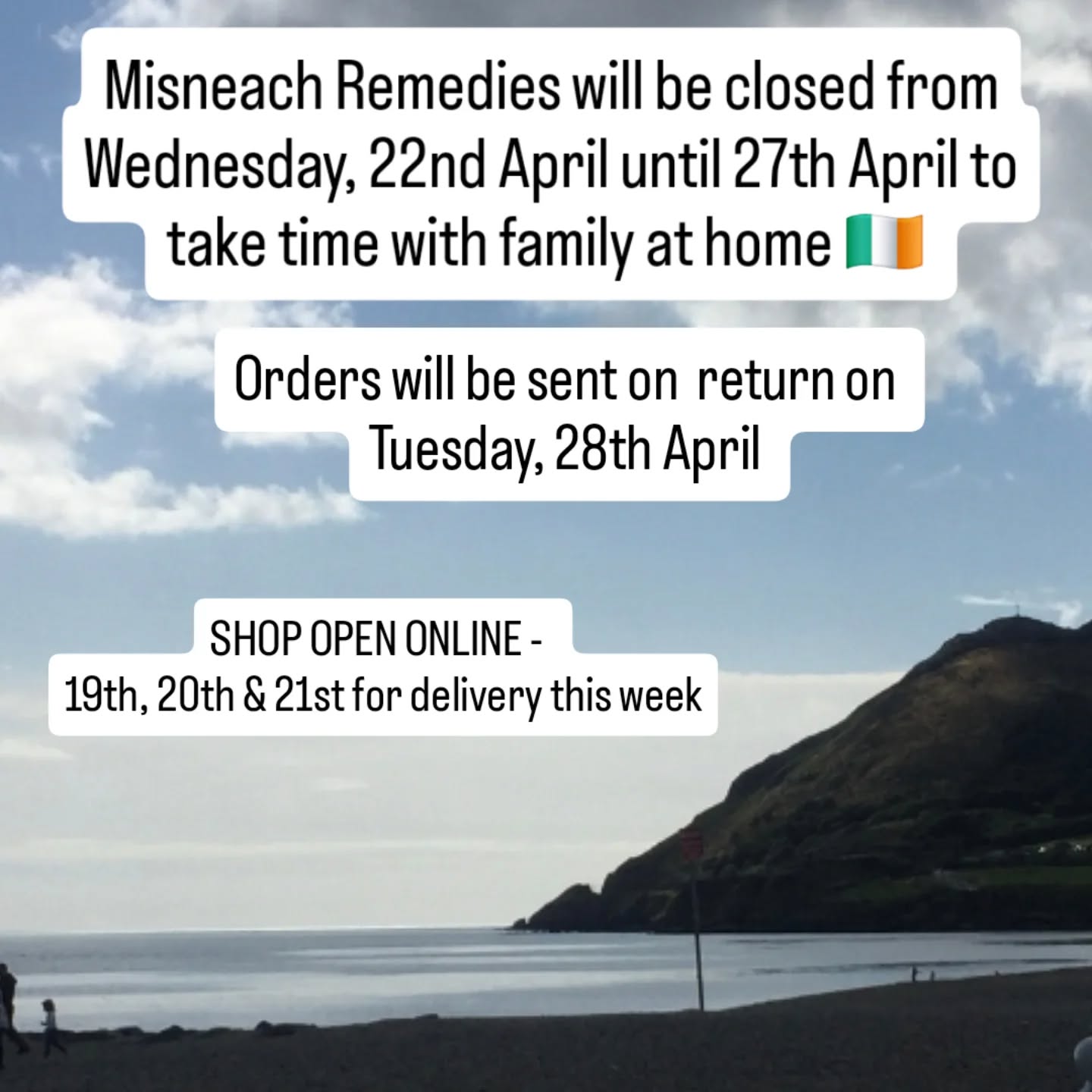Misneach Remedies will be closed from Wednesday, 22nd April until Monday 27th April for a very important trip home to celebrate my two beautiful Godaughters confirmations. 🫶
If you require anything for delivery this week please order online Sunday, Monday and Tuesday this week. If not, orders placed whilst away will be sent on Tuesday, 28th April.
Thank you very much for your support. Emails and enquiries will be answered but maybe a little slower.
Le grá,
Jennie xxx
#Misneachremedies #smallbusiness #Wellbeing #outofoffice