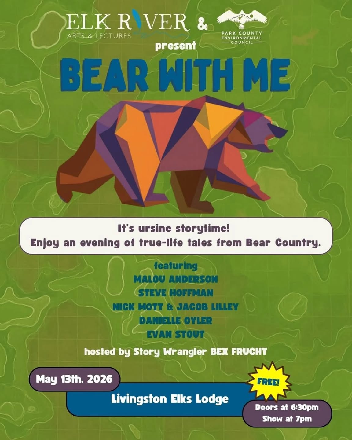 From @elkriverarts We told yall spring was full!
May 13, we’ve teamed up with @parkcountyenvironmentalcouncil & @bexstorywrangler for Bear With Me - an evening of community Bear Stories!
7pm at the Livingston Elks Lodge featuring beloved tales of our favorite bruin neighbors we all love to love from a distance. Free & open to all.