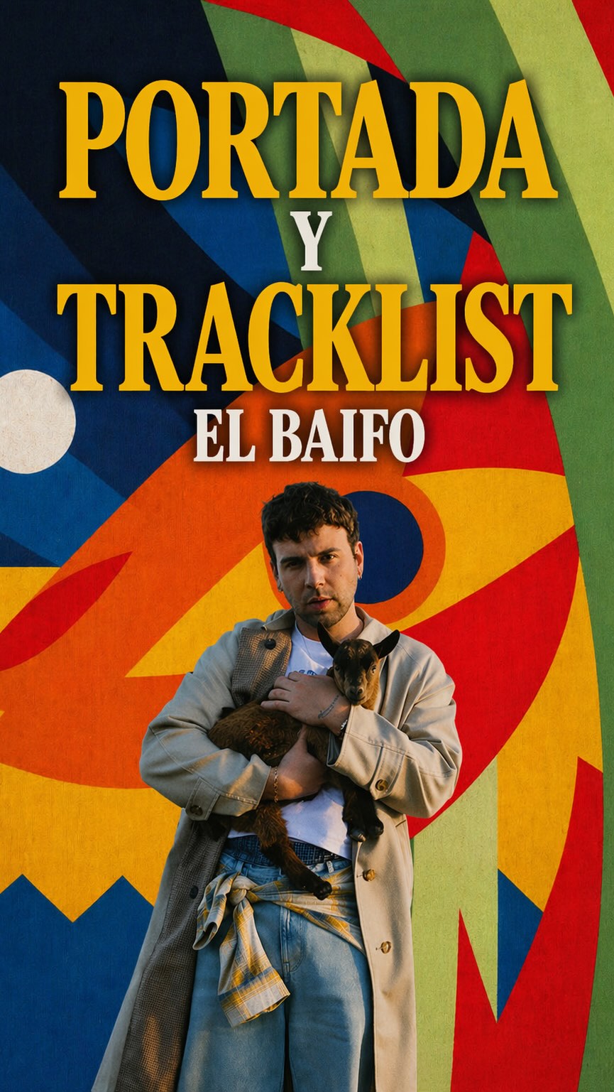 PORTADA y TRACKLIST OFICIAL de EL BAIFO @quevedo.pd 🐐🇮🇨💿
🎙️: @ianballesteer