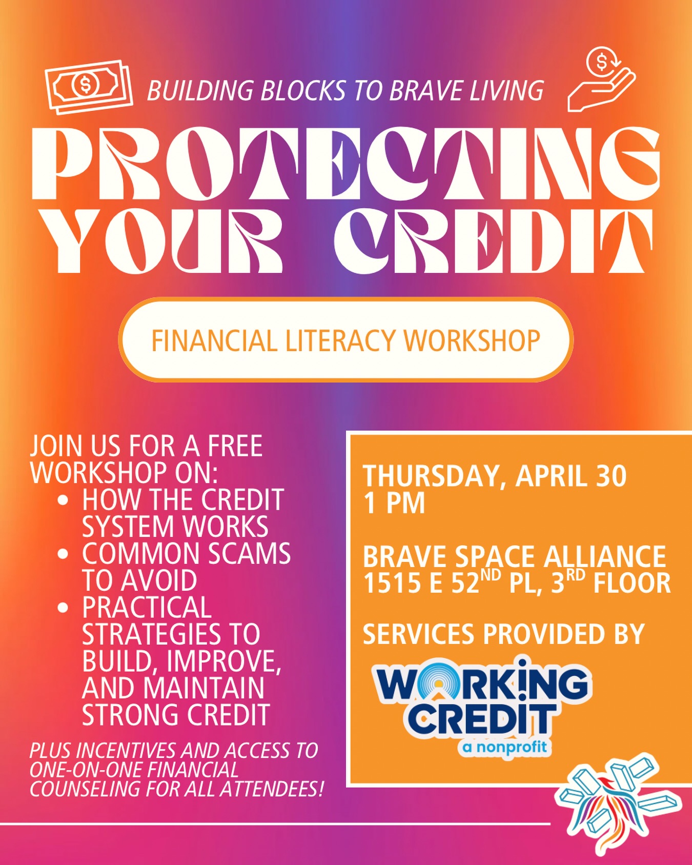 Next Thursday! Join us for a free Protecting Your Credit financial literacy workshop hosted by @workingcredit, a nonprofit working to promote credit equity at the intersection of racial and economic justice 💰
This free workshop will include information on how the credit system works, scams to look out for, and strategies for building and maintaining strong credit ✅ Attendees will receive an incentive for attending plus access to one-on-one financial counseling!
📅 Thursday, April 30, 1 pm
📍 Brave Space Alliance, 1515 E 52nd Pl, 3rd Floor
#bravespacealliance #financialliteracy #workshop #communitycare #financialplanning