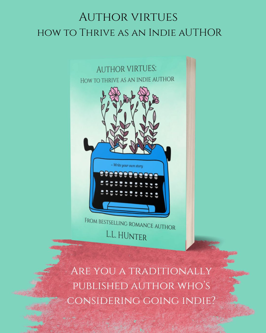 Are you a traditionally published author who's looking independently publish a book and don't know how it works? Let me guide you with my book, Author Virtues, or maybe you'd like me to mentor you?
Book a consult or mentoring session, and preorder the book here: https://www.llhunterbooks.com/authorvirtues