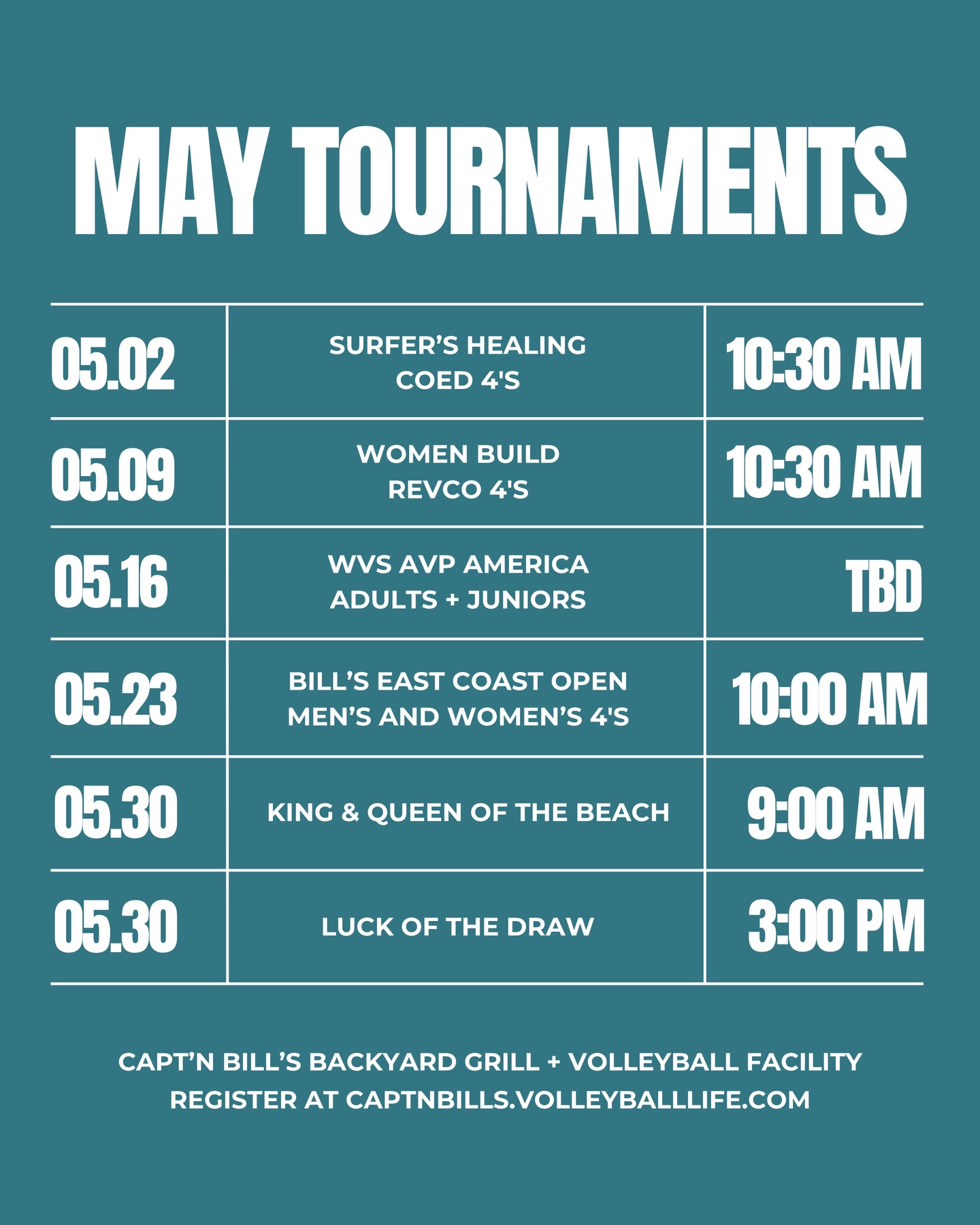 𝙈𝘼𝙔 𝙏𝙊𝙐𝙍𝙉𝘼𝙈𝙀𝙉𝙏𝙎 𝘼𝙍𝙀 𝙃𝙀𝙍𝙀!!
5.02 | Surfer’s Healing: Coed 4’s | 11am
5.09 | Women Build : Revco 4’s | 9:15am
5.16 | WVS AVP America: Adults + Juniors | TBD
5.23 | Bill’s East Coast Open: Men’s and Women’s 4’s | 10:30am
5.30 | King & Queen of the Beach | 9:00am
5.30 | Luck of the Draw | 3:00pm
Check registration details through the link in our bio!
#SeeYouAtBills #WeekendTournaments #BeachVolleyball #Volleyball #VolleyballTournaments