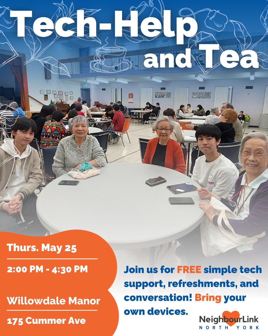 Are you an older adult experiencing issues with an electronic device or know someone who is? We're here to support! Our next Tech & Tea Session is on Thursday, May 25th from 2:00 PM-4:30 PM at Willowdale Manor (175 Cummer Ave)! This event is open to residents across the neighbourhood! No registration required! We hope you’ll join us for tech support, games, tea, snacks, and conversation!
We're excited to welcome volunteers from Best Buy Richmond Hill to provide help with basic tech issues to seniors #lifeatbestbuy
If you are proficient in technology and would like to make a difference in our community by offering your skills to our seniors at future events, you're welcome to register as a volunteer with NeighbourLink North York at our website
#WeLoveWillowdale #NeighboursHelpingNeighbours #Community #NorthYork #Support #Seniors #TechSupport