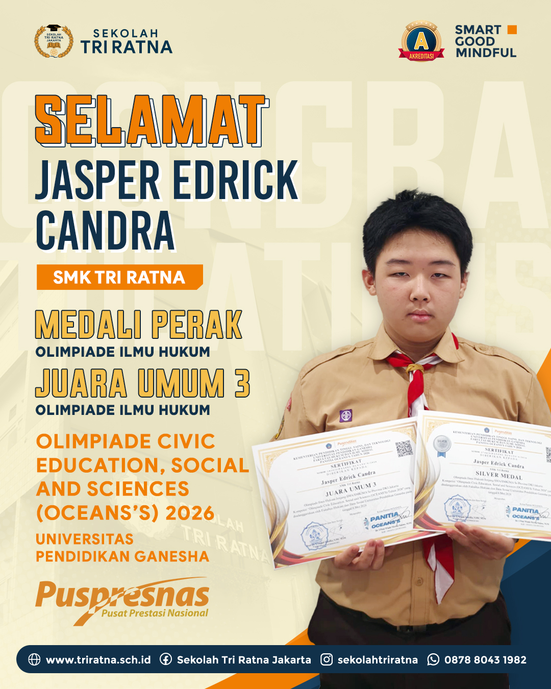 Selamat kepada Jasper Edrick Candra, murid SMK Tri Ratna @smktriratna atas prestasi yang diraih dalam kompetisi "Olimpiade Civic Education, Social and Sciences (OCEANS'S) Tahun 2026" yang diselenggarakan oleh Fakultas Hukum dan Ilmu Hukum dan Ilmu Sosial Universitas Pendidikan Ganesha. šØāāļø
š„Peraih Silver Medal
š„Juara Umum 3
Pencapaian ini hasil dari proses belajar, ketekunan dan semangat juang dalam menunjukkan potensi terbaik, sekaligus membentuk karakter murid yang disiplin, percaya diri, dan berani menghadapi tantangan.
Sekolah Tri Ratna mendukung dan memfasilitasi setiap proses belajar murid agar dapat terus berkembang dan berprestasi akademik maupun non-akademik.
Raih prestasimu bersama Sekolah Tri Ratna!
š psb.triratnaschool.sch.id
āļø +62 878-8043-1982
SMART ⢠GOOD ⢠MINDFUL
#sekolahjakarta #sekolahbuddhajakarta #sekolahtriratnaĀ #sekolahjakartabaratĀ #mindfulschool