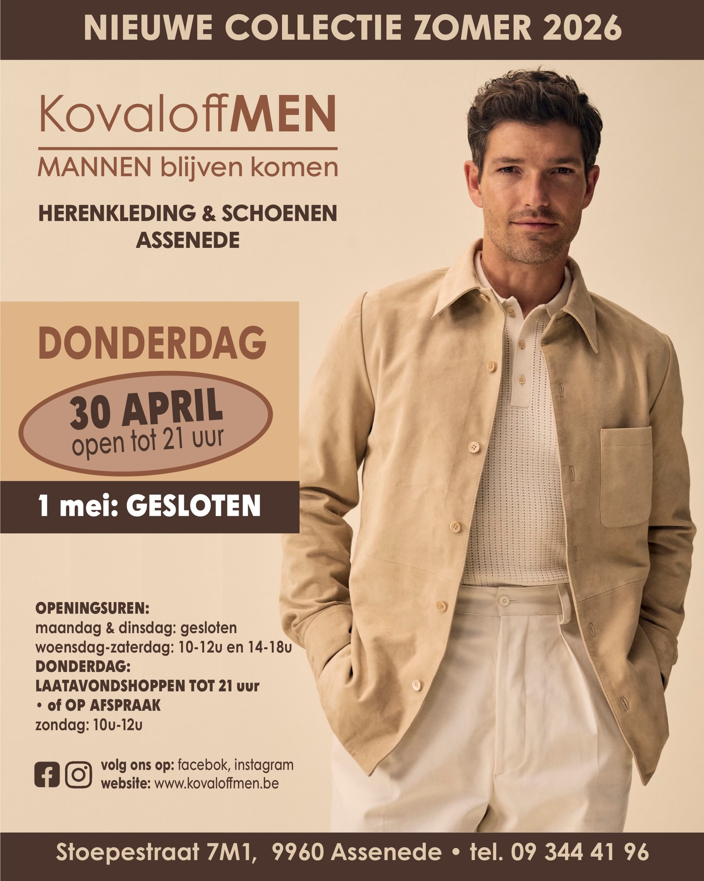 Kom langs bij Kovaloff Men en ontdek onze zomercollectie voor iedere man! Gesloten op vrijdag 1 mei maar avond ervoor donderdag 30 april laatavondshoppen tot 21u! Kom langs en ga mooi gekleed het verlengde weekend in! ๐ค๐