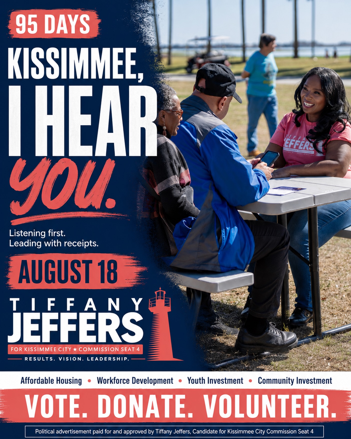 95 days.
I make every chance to listen first.
At the table. In the park. At community events. At your door. In the places where real life is happening.
Kissimmee families are talking about housing, jobs, youth programs, safety, small businesses, and the future of this city. I hear you. I see you. I am taking it all with me.
This campaign is rooted in people. Real conversations. Real concerns. Real solutions.
We are building a movement for affordable housing, workforce development, youth investment, and community investment.
Kissimmee, this is our city. Our future. Our voice. Our power.
Vote. Donate. Volunteer.
www.jeffersforkissimmee.com
We Are All Kissimmee 🩷
Political advertisement paid for and approved by Tiffany Jeffers, Candidate for Kissimmee City Commission Seat 4