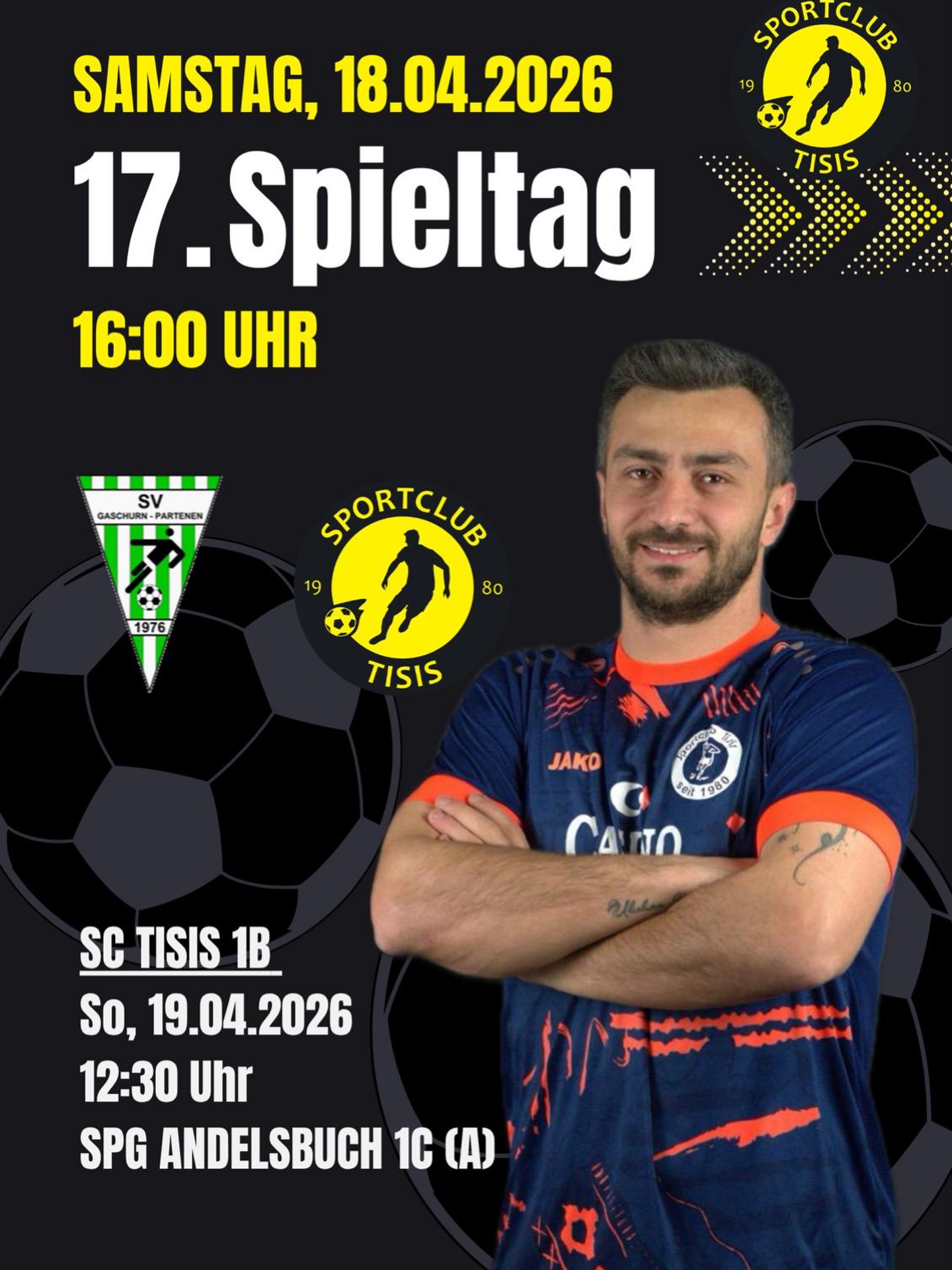 ⚽️ 17. Spieltag!⚽️
Kommt vorbei und unterstützt uns beim Auswärtsspiel am
📅 Sa., 18.04.2026
🕓 16:00 Uhr
🆚 SPG Hochmontafon 💪💛🖤
Auch unsere 1B ist im Einsatz:
📅 So., 19.04.2026
🕧 12:30 Uhr
🆚SPG Andelsbuch 1C
Gemeinsam für Tisis – wir freuen uns auf eure Unterstützung! 🔥⚽️
#SCTisis #Spieltag #Auswärtsspiel #supportyourteam