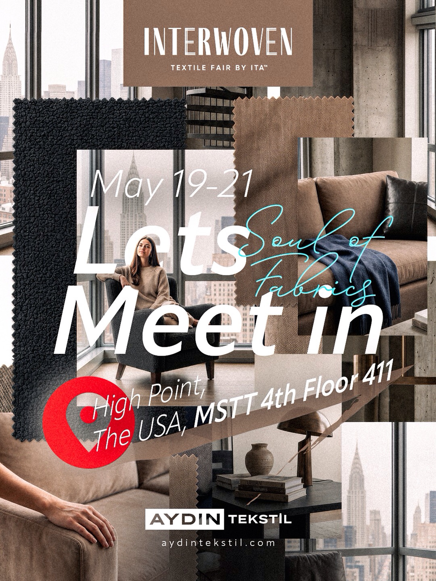 Every fabric tells a story. From cozy textures to urban elegance, discover how we bring spaces to life. 🛋️✨ We are bringing our newest collections to the USA for Interwoven Textile Fair. Let’s meet where design meets quality!
See you on the 4th floor 411!👋
#Interwoven2026 #TextileFair #HomeDecor #LuxuryFabrics #HighPoint AydinTekstil DesignInspiration