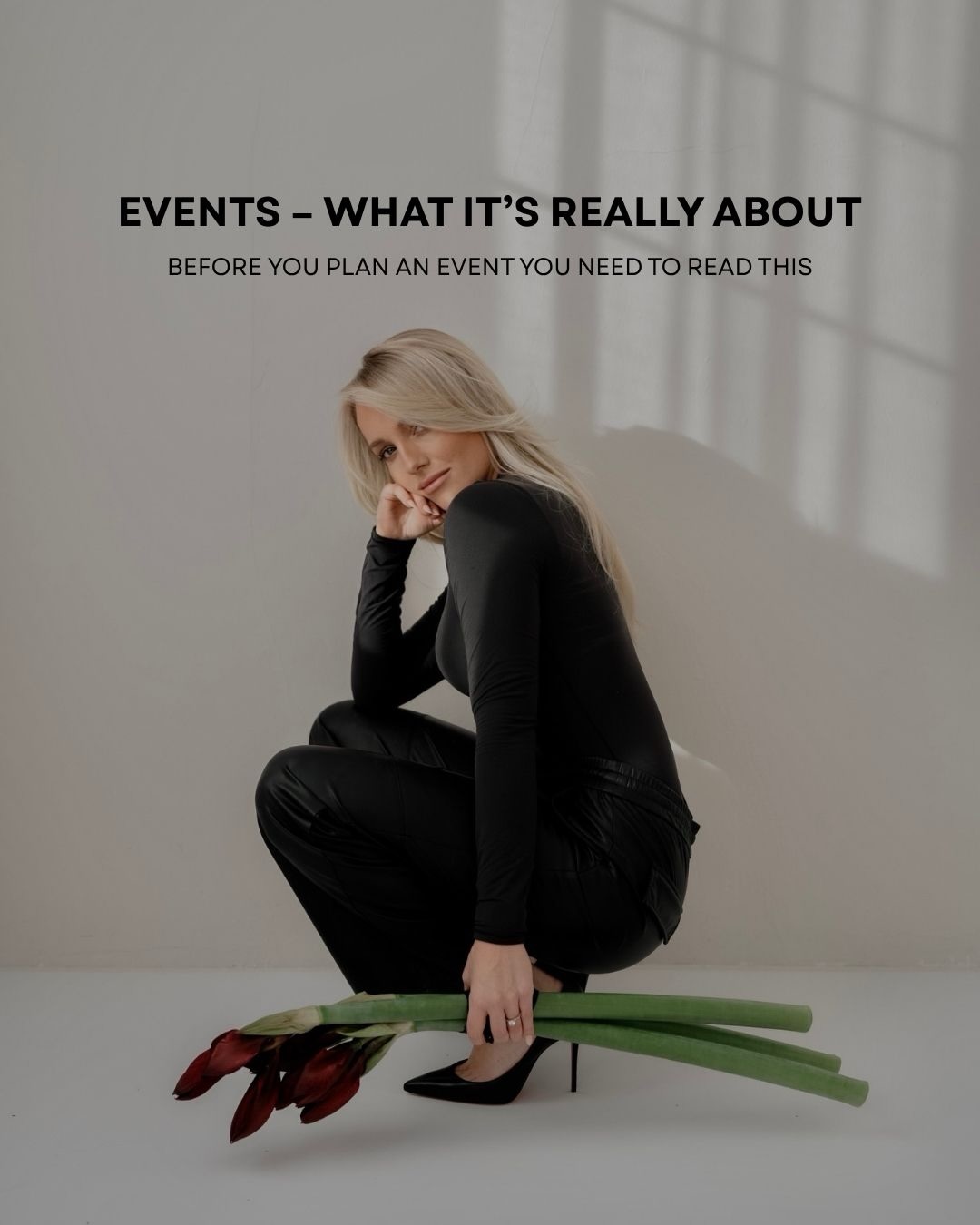 Before you plan an event,
understand what it’s really about.
Your vision. Your decisions. Your feeling.
That’s what creates an unforgettable event.