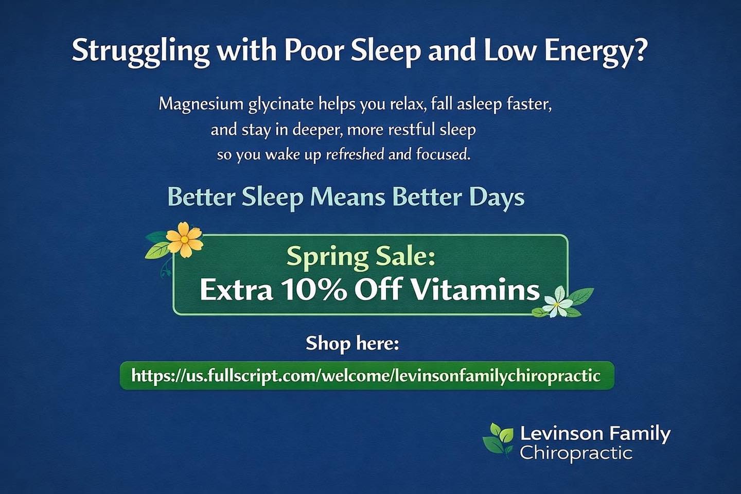Struggling with poor sleep or low energy? š“
Magnesium glycinate is one of the simplest ways to help your body relax, fall asleep faster, and actually stay asleep so you wake up feeling refreshed and clear.
And right now is the perfect time to try it š
Fullscript is running a Spring Sale with an extra 10% off many vitamins and mineralsšæ
Shop here: https://us.fullscript.com/welcome/levinsonfamilychiropractic
Better sleep really does change everything.