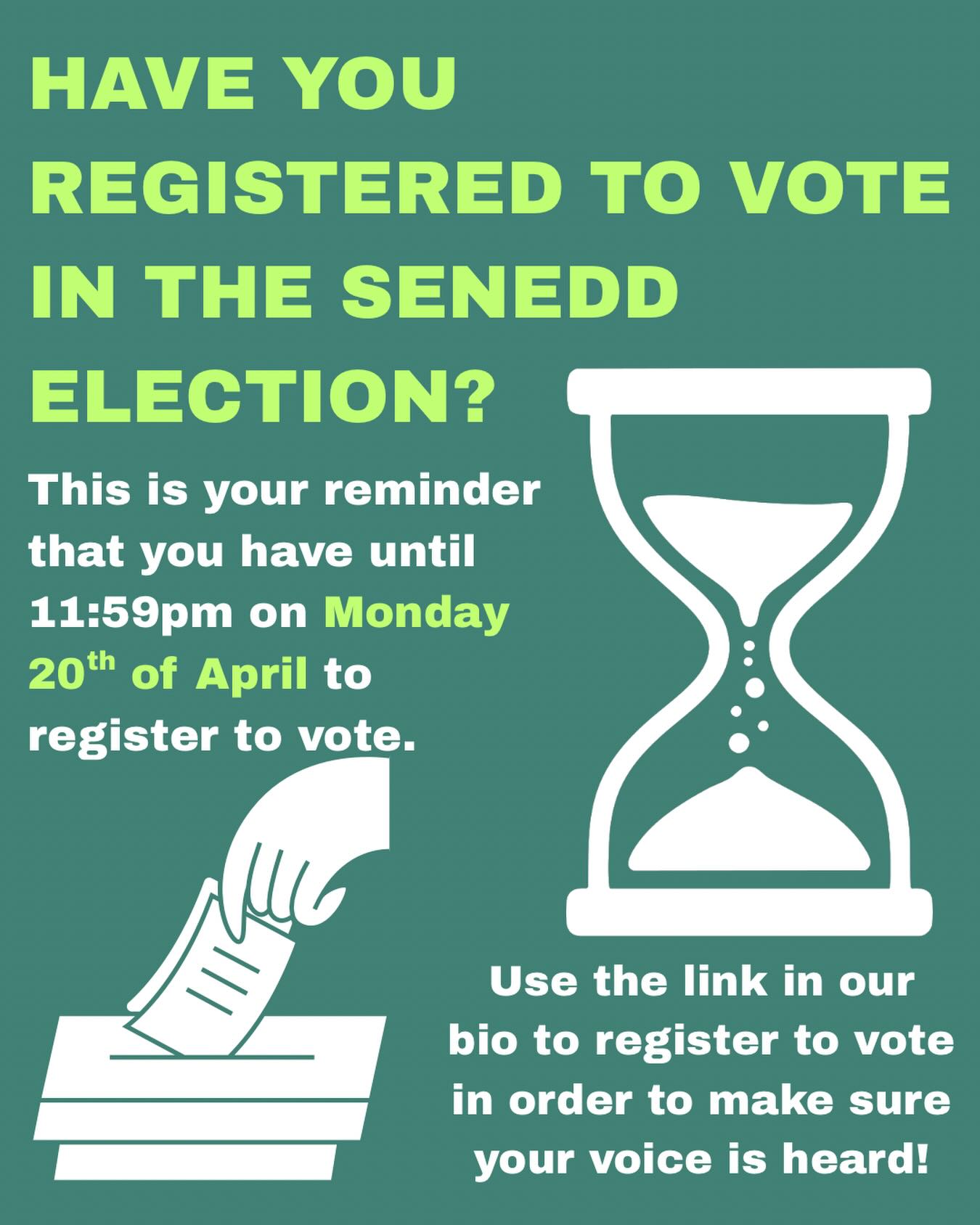 This is a reminder that you have until midnight tomorrow to register to vote in the upcoming senedd election!! Registering to vote is a simple process that you can do online using the link in our bio. It is crucial that we use our votes to shape our futures! 🗳️🌍🏴