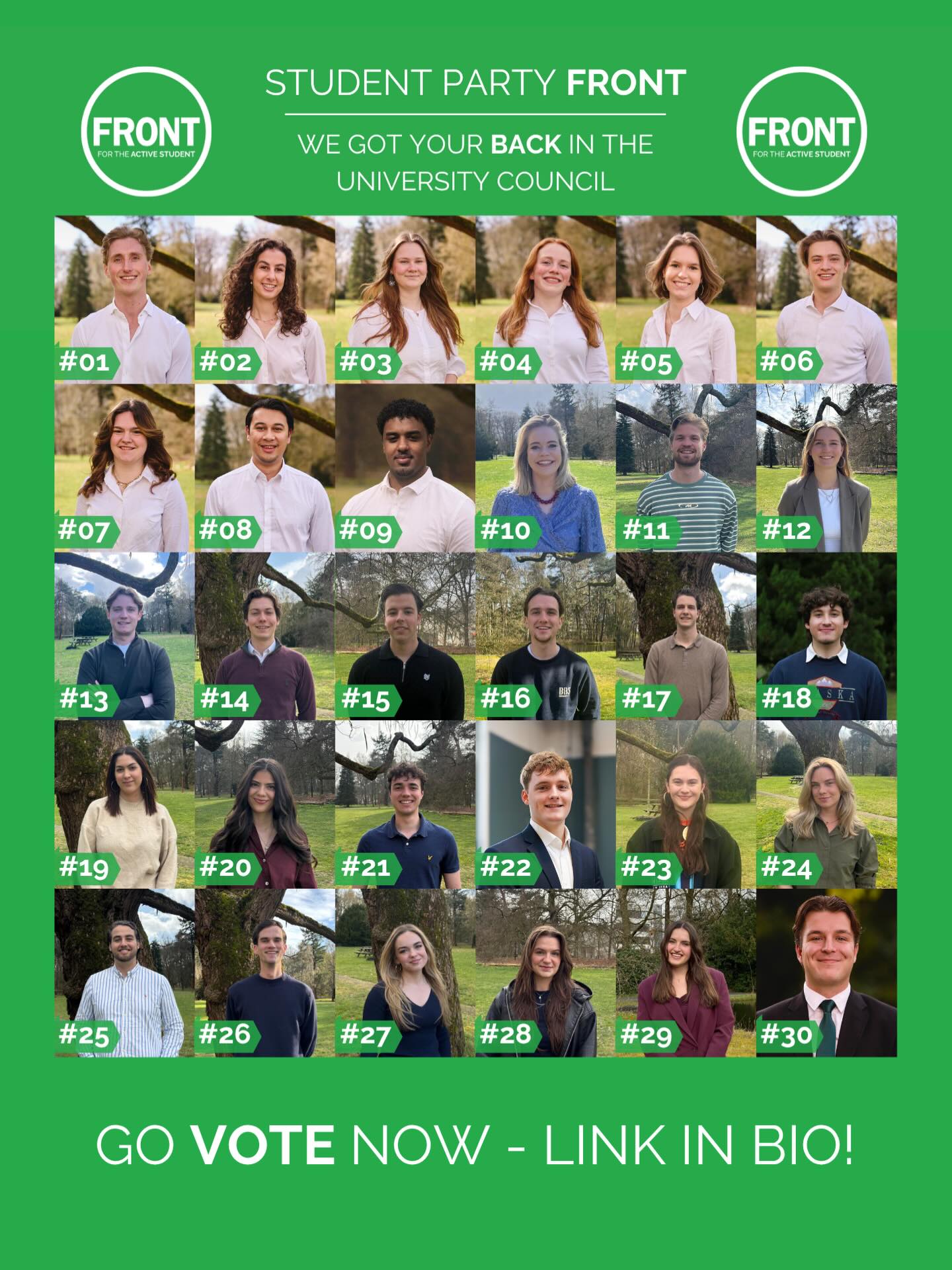 𝐕𝐎𝐓𝐄 𝐍𝐎𝐖 𝐟𝐨𝐫 𝐨𝐮𝐫 𝐜𝐚𝐧𝐝𝐢𝐝𝐚𝐭𝐞𝐬 👥
These 30 people support Front during these elections. Make sure to vote for one our candidates. In other posts you can read what each one of them stand for and where they are active! 💚 𝗟𝗜𝗡𝗞 𝗜𝗡 𝗕𝗜𝗢