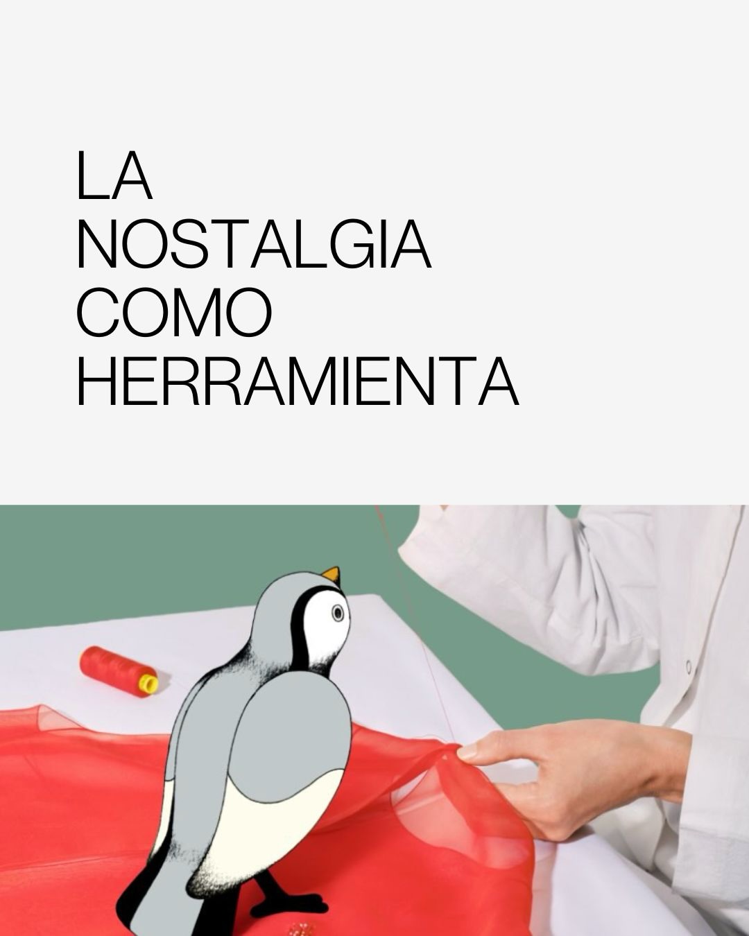 La nostalgia, como herramienta.
Convierte lo desconocido
en cercano.
Y hace que las marcas conecten más rápido.