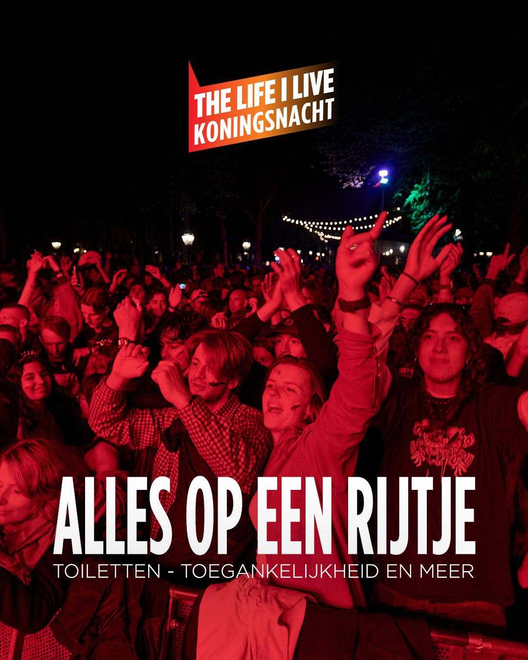 Hier is alles wat je moet weten voor THE LIFE I LIVE Koningsnacht 2026!
Betaal €1 extra bij je eerste drankje en lever je beker weer in bij de festivalbarren. Zo houden we de stad schoon! Skip de supermarkt en support THE LIFE I LIVE en lokale horeca, zo kunnen wij blijven bestaan.
Haal voor €4 een polsbandje voor de toiletten en maak onbeperkt gebruik. Eenmalig bezoek kost €1.
‘S avonds koelt het af, trek een extra laagje aan!
Last but not least; veel plezier! Wij hebben er enorm veel zin in en kunnen niet wachten jullie weer te zien!
Check voor meer informatie thelifeilive.nl