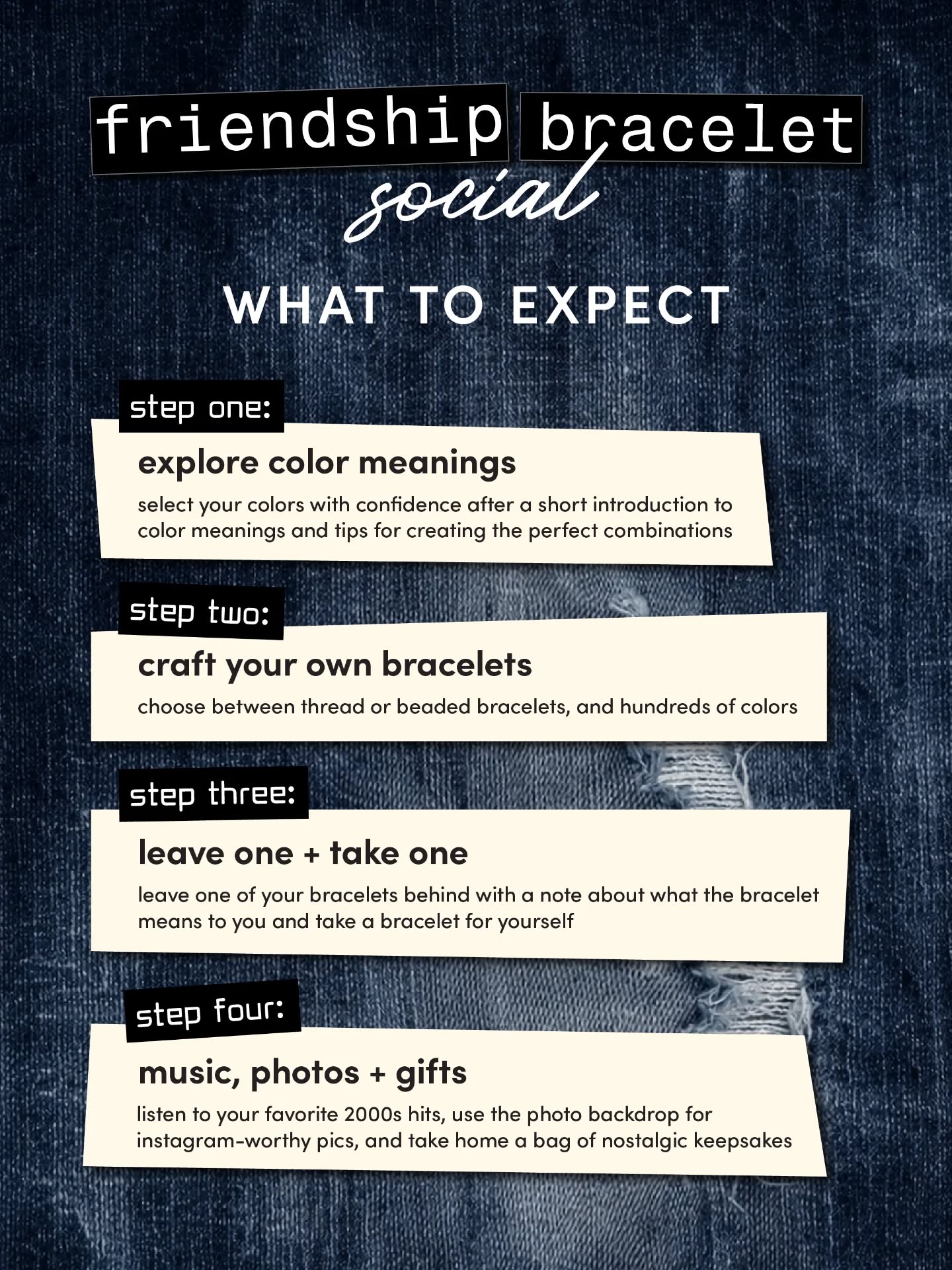 Join us for a fun afternoon of crafting and connecting ✨
Love friendship bracelets?
Interested in color pairing?
Craving a little nostalgia?
Come hang out with us!Â
You’ll learn a little about color, create your own bracelets, and swap one with someone new—plus music, photos, and a few fun take-home goodies.
This Sunday at The Society
$20 per person
Grab your spot