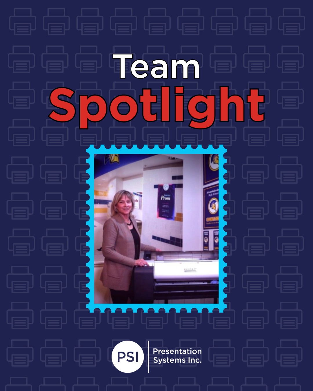 ✨ Team Spotlight: Maureen ✨
Meet Maureen, our Online Trainer at PSI!
Maureen has been part of the PSI family for over 2 years, helping customers across the country learn the ins and outs of the ecolor+ Poster Printer. She is the go-to person for all online set up and training sessions.
🍽️ Favorite work snack: Anything Lisa makes (honestly, the best answer possible!)
⛷️ Fun fact: When she's not training, you can find her on the slopes!
We are so grateful to have Maureen on the team. Her dedication to helping others learn and grow makes PSI a better place every single day.