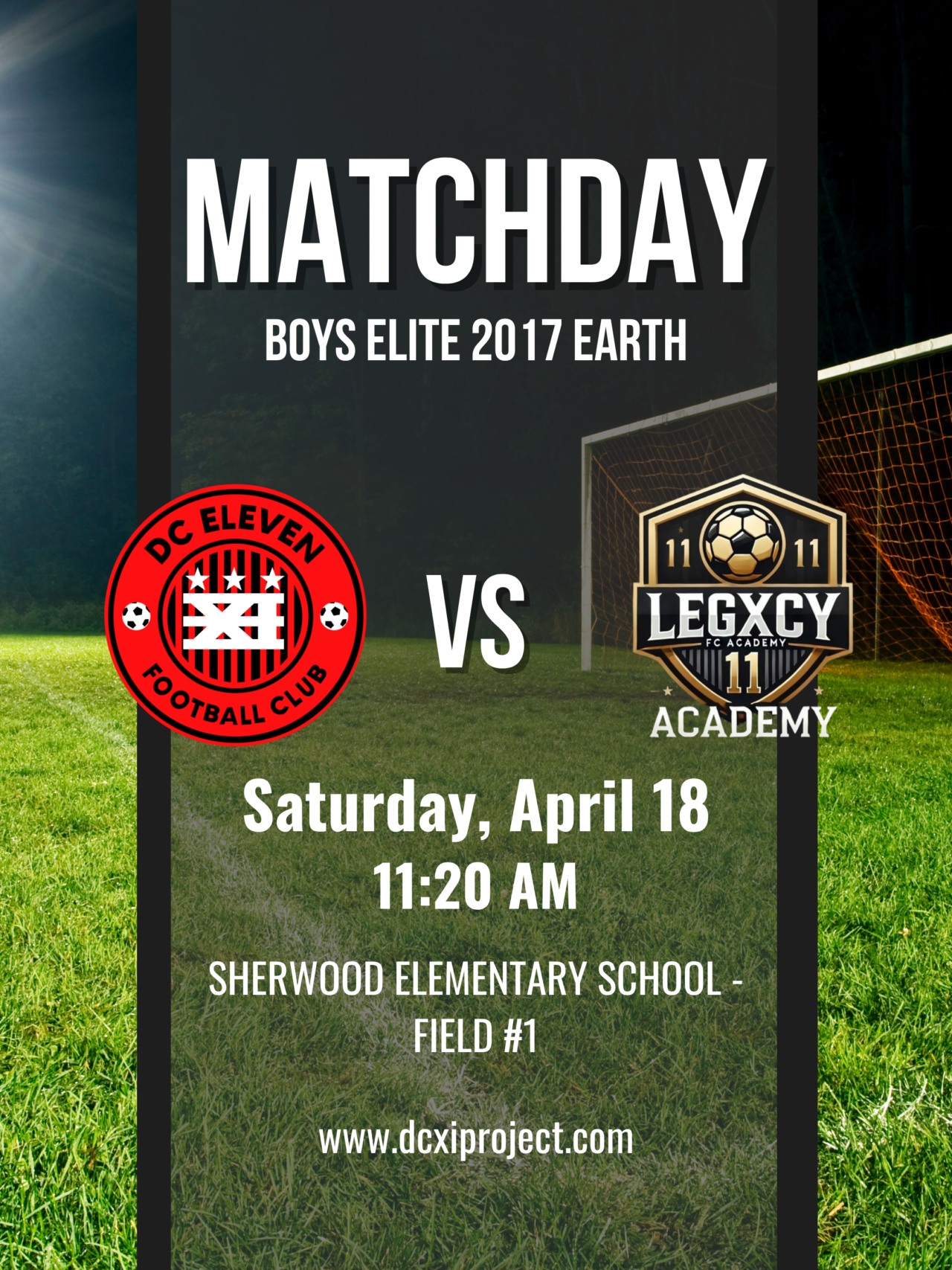 💥Game alert for tomorrow! ⚽️ Join DCXI Academy on:
ㅤ
🗓 Apr 18, 2026
🆚 Legacy11 FC
🕐 11:20 AM
📍Sherwood Elementary School - Field #1
ㅤ
See you there!
ㅤ
If you want your player to be featured on this account, please DM us a pic!
ㅤ
Unleash your potential, become a master of the ball! Register with the link in bio.
.
.
.
.
.
#DCXIAcademy #DMVsoccer #GameSchedule #EDPSoccer #YouthSoccer