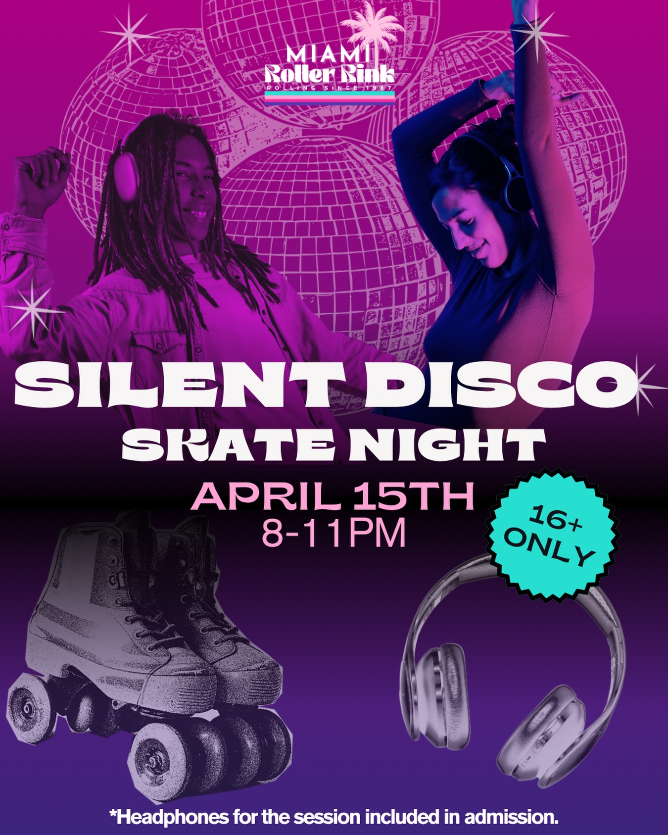 Shhh… 🤫 trying to keep it low, the vibe is loud 🎧🔥
Silent Disco Skate Night is taking over Miami Roller Rink 🛼✨
🎶 Pick your channel. Catch your vibe. Skate your way with the music in your headphones.
📅 April 15th
⏰ 8PM – 11PM
🔞 16+ ONLY
#MiamiRollerRink #SilentSkate #MiamiEvents #ThingstodoinMiami #SkateNight
