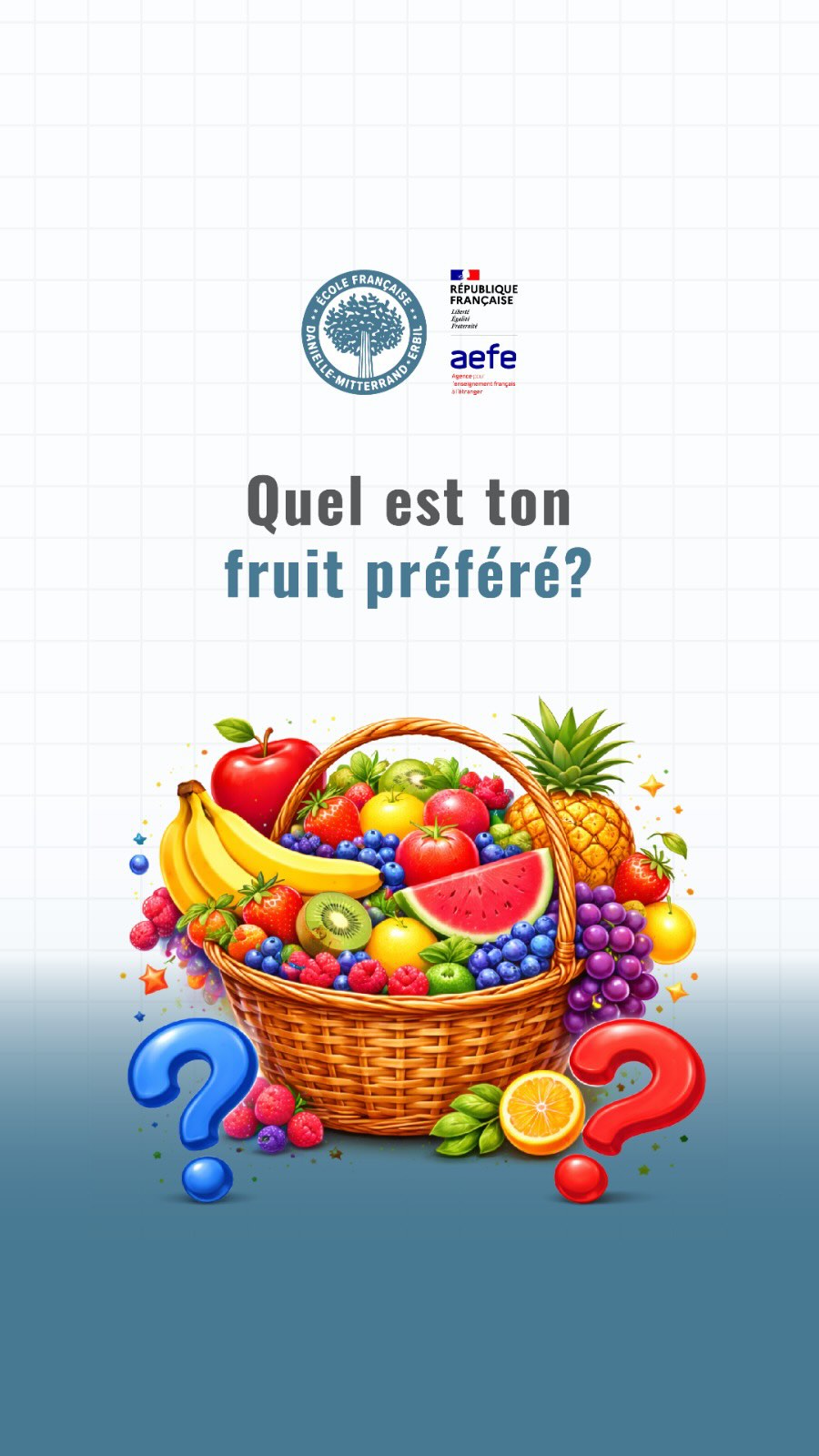 Quel est ton fruit préféré ?