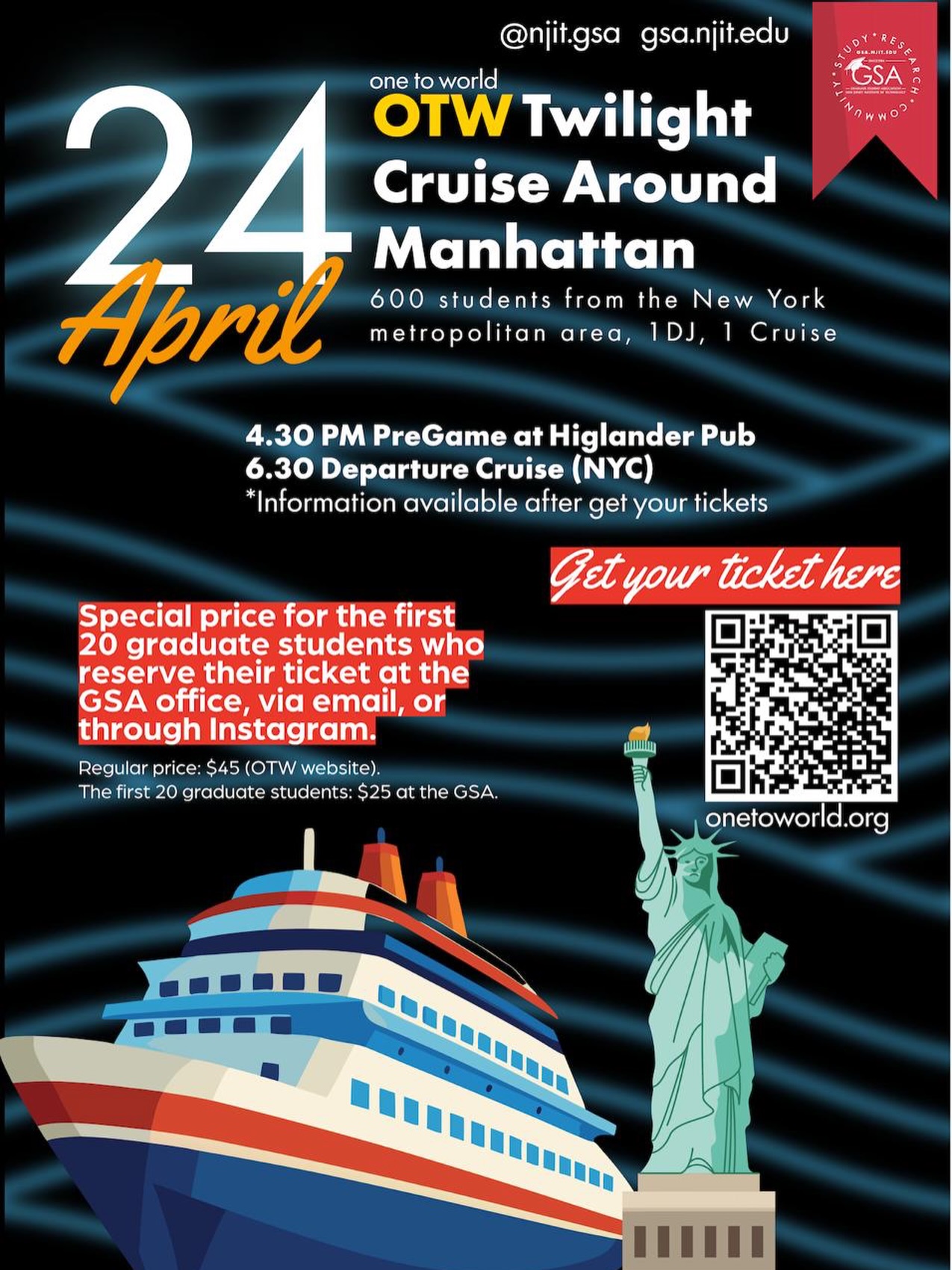 Join us to the OTW twilight Cruise Around Manhattan this Friday April 24th!
First 20 Student reserving the ticket with us (GSAList) have special price $25
Regular price ticket $40 (onetoworld.org)
Open to all 18+
Bar access just 21+ with ID
More info inbox