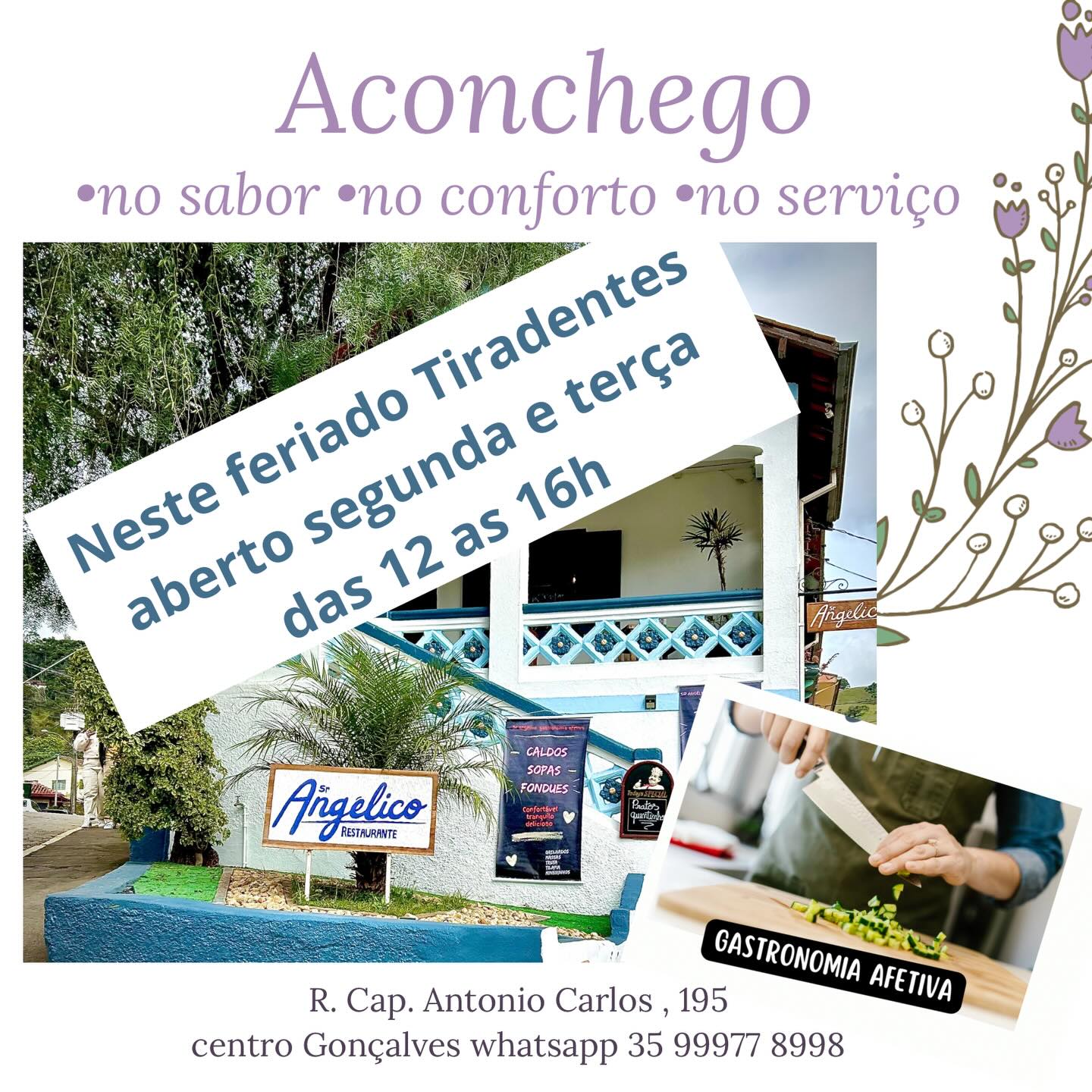 Abertos todos os dias do feriado prolongado de Tiradentes 2026 #srangelico #restauranteemgoncalves