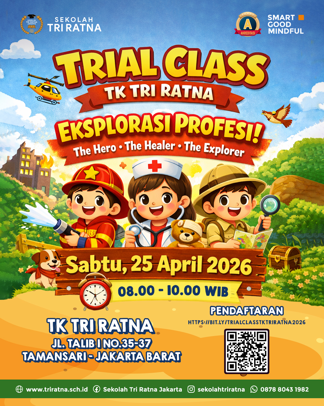 Trial Class TK Tri Ratna!!! 🧑🚒👩🏼⚕🕵🏼
Ayah & Bunda, yuk beri kesempatan si kecil merasakan pengalaman belajar yang berbeda dan menyenangkan! ✨
Di Trial Class TK Tri Ratna @tk.triratna, anak akan merasakan serunya bermain sambil menjelajah dunia profesi menjadi The Hero yang berani, The Healer yang penuh kasih, dan The Explorer yang penuh rasa ingin tahu. Lewat aktivitas seru ini, anak mulai mengenal potensi dirinya, belajar percaya diri, dan menikmati proses belajar sejak dini.
🗓 Sabtu, 25 April 2026
⏰ 08.00 – 10.00 WIB
📍 Sekolah Tri Ratna
Jangan hanya membayangkan, datang dan lihat langsung bagaimana anak-anak hebat berkembang dan bersinar.
Yuk segera daftarkan si kecil sekarang di Trial Class TK Tri Ratna! 🌟
🔗 https://bit.ly/TrialClassTKTriRatna2026
☎️ +62878-8043-1982
SMART • GOOD • MINDFUL
#sekolahjakarta #sekolahbuddhajakarta #sekolahtriratna #mindfulschool #kindergarten