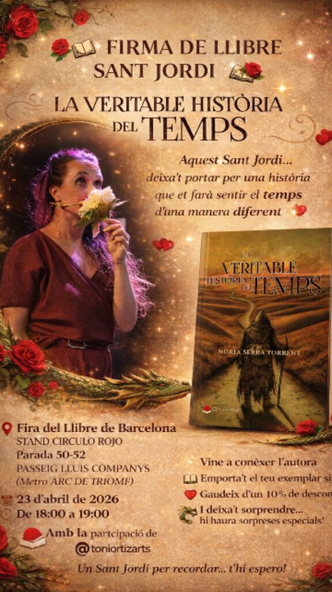 ✨ Aquest Sant Jordi tenim una cita… i no te la pots perdre ✨
Som la Núria Serra (dramaturga i coreògrafa) i el Toni Ortiz (il·lustrador i artista plàstic) i us convidem a viure una experiència on literatura i art es troben en directe 💫
📖 Presentem:
LA VERITABLE HISTÒRIA DEL TEMPS
Una faula contemporània sobre segones oportunitats, identitat i la importància de ser un mateix.
Una història que parla de confiar en els instints, deixar enrere el “què diran” i convertir-se en protagonista de la pròpia vida. Un relat especialment inspirador per a joves… i també per a qui no ha deixat mai de somiar 🌟
📍 Informació práctica
📍 Fira del Llibre de Barcelona
Stand Círculo Rojo – Parada 50-52
Passeig Lluís Companys (Metro Arc de Triomf)
📅 23 d’abril (Sant Jordi)
⏰ De 18 h a 19 h
🎨 Durant la trobada, en Toni Ortiz compartirà el procés creatiu:
de la paraula a la imatge, de la idea al dibuix 👀
💥 Hi haurà sorpreses… i moments únics!
💛 Si ja ens coneixeu… és el moment de retrobar-nos
💛 Si no… serà un plaer descobrir-nos junts
#presentaciodellibre #santjordi26 #laveritablehistoriadeltemps #alloqueetvaigdirunavegada #aquelloquetedijeunavez
